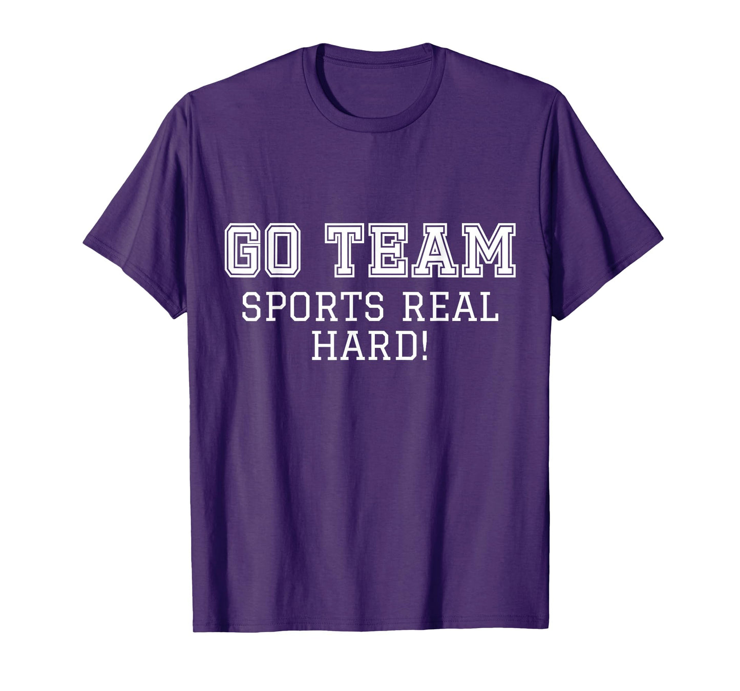 Sports Fan "Go Team" Funny Game Cheer T-Shirt