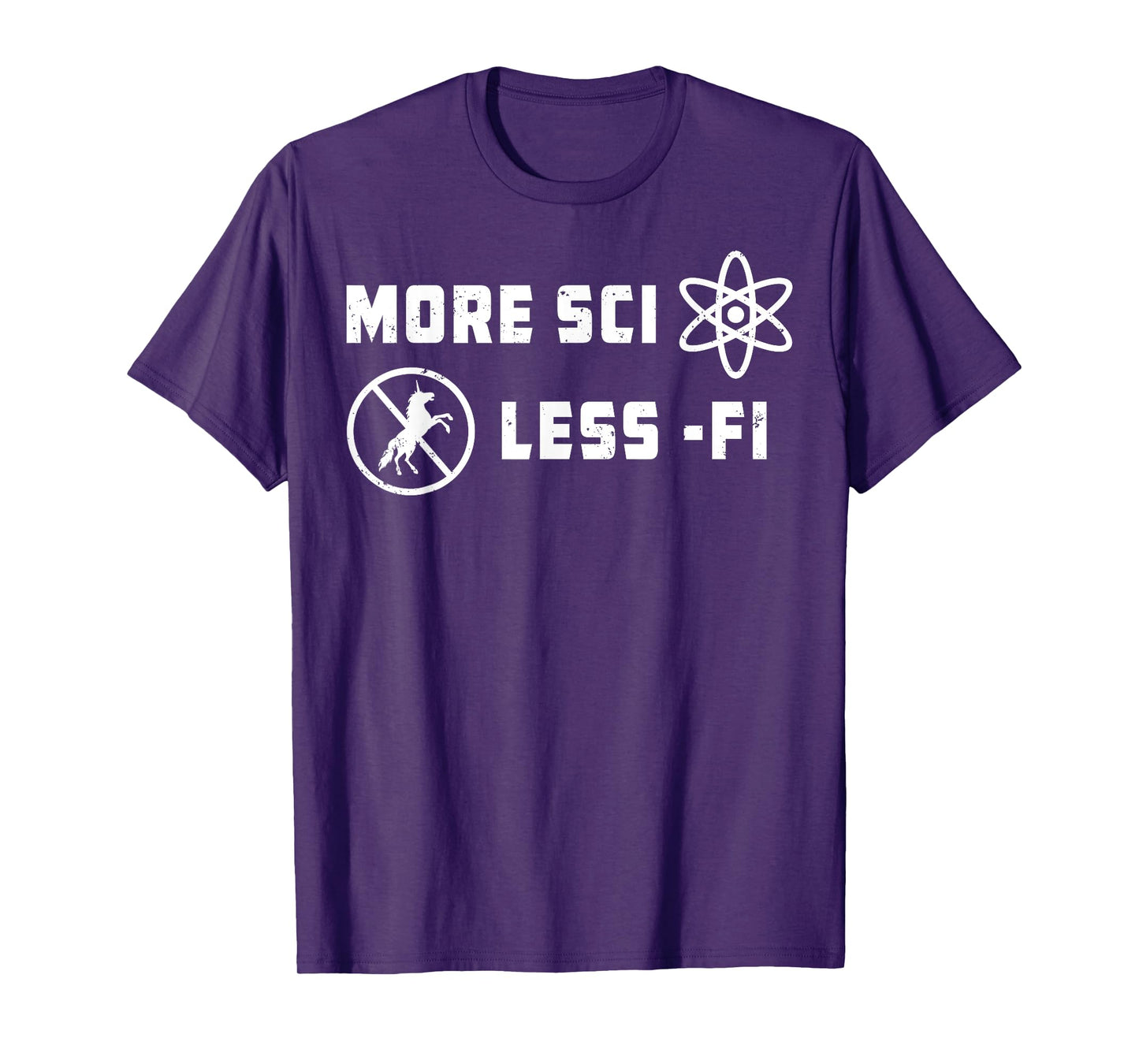 More Sci Less Fi Science Fiction Sci-Fi Teacher Scientist Men Women Kids T-Shirt