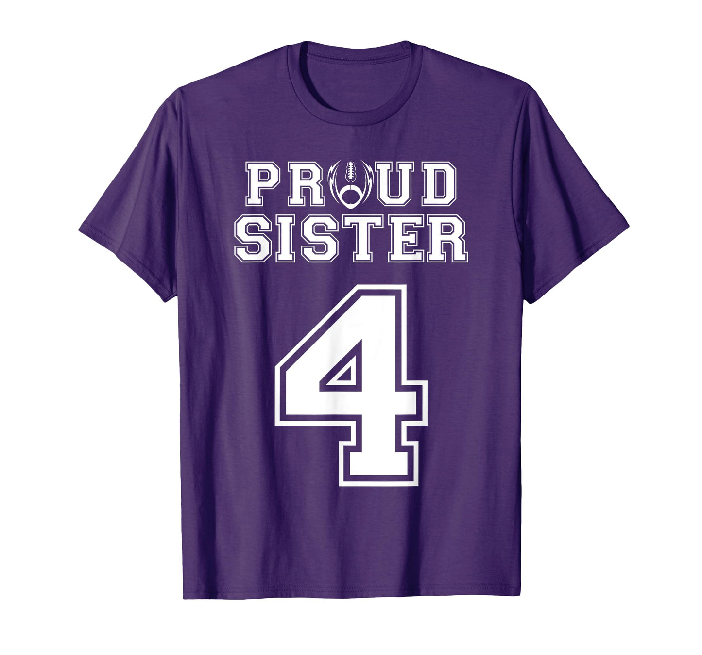 Custom Proud Football Sister Number 4 Personalized Women T-Shirt