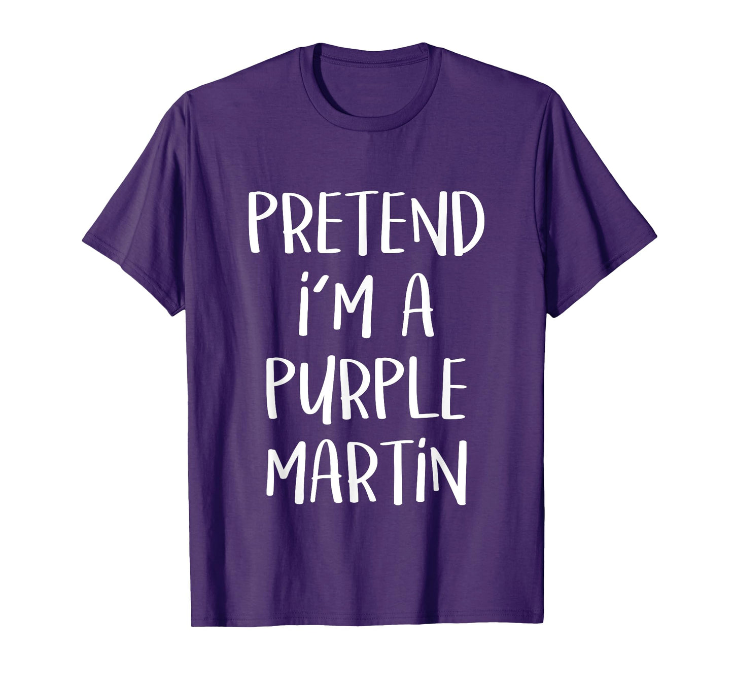 Pretend I'm A Purple Martin Costume Funny Halloween Party T-Shirt