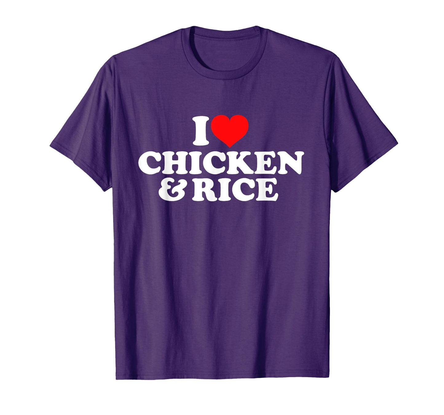 I Love Chicken And Rice T-Shirt