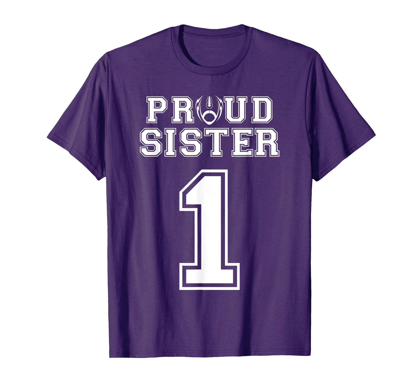 Custom Proud Football Sister Number 1 Personalized Women T-Shirt