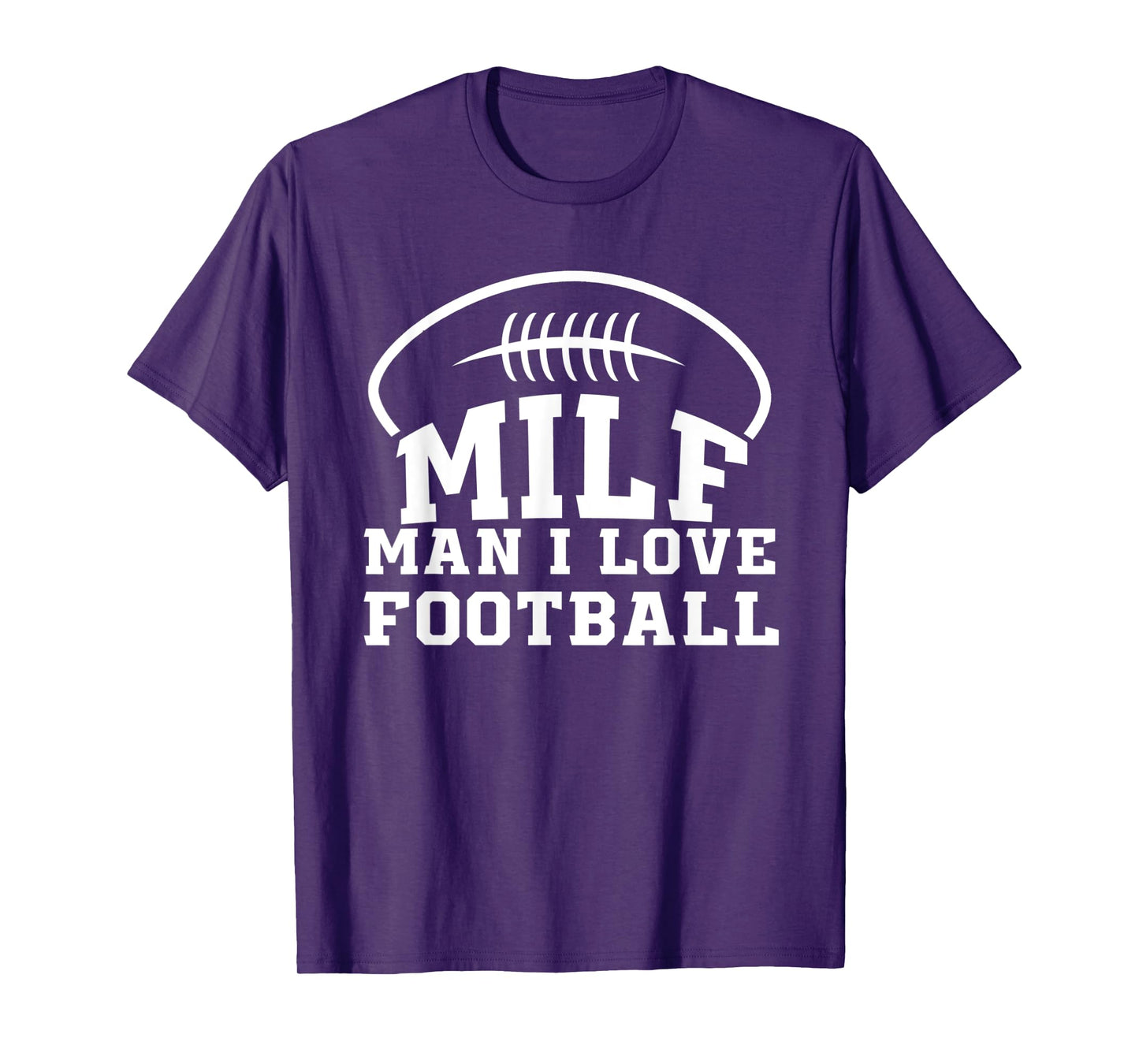 Man I Love Football T-Shirt
