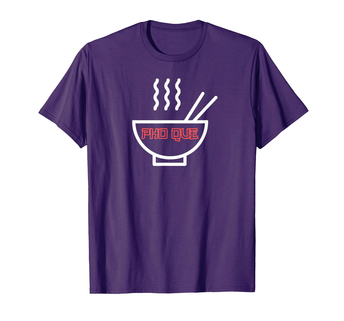 Pho Q funny pho que soup ramen noodles Vietnamese food lover T-Shirt