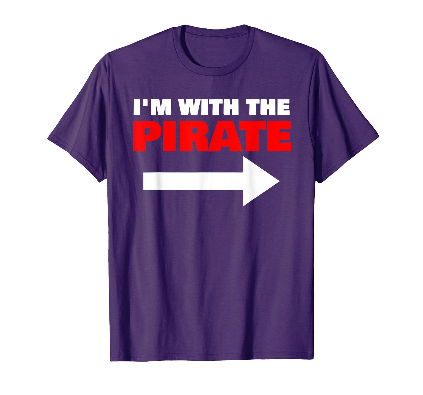 I'm With The Pirate Fun Matching Halloween Couple Costume T-Shirt