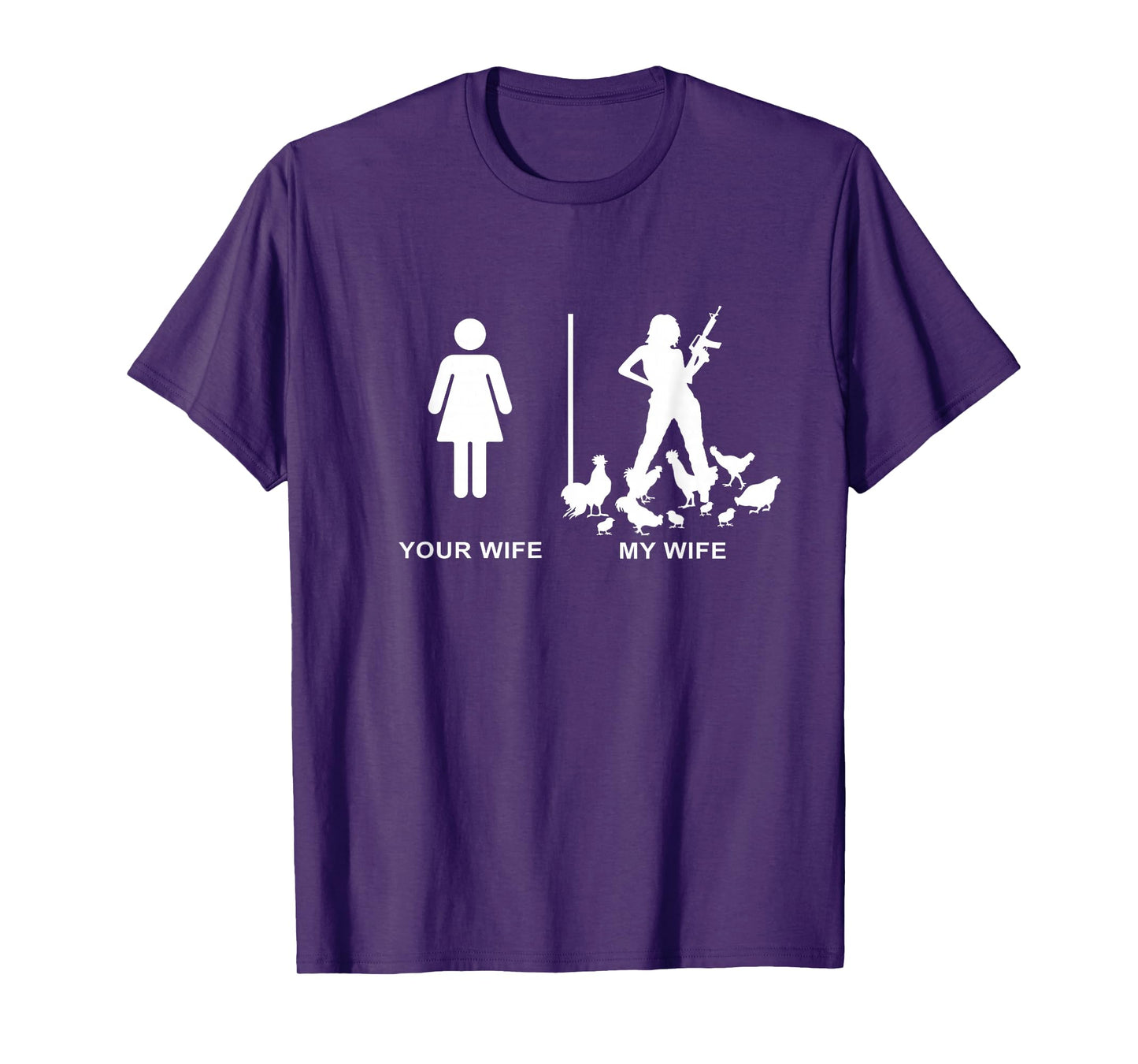 Funny Chicken Lady Farm Dad Husband Your Wife My Wife T-Shirt