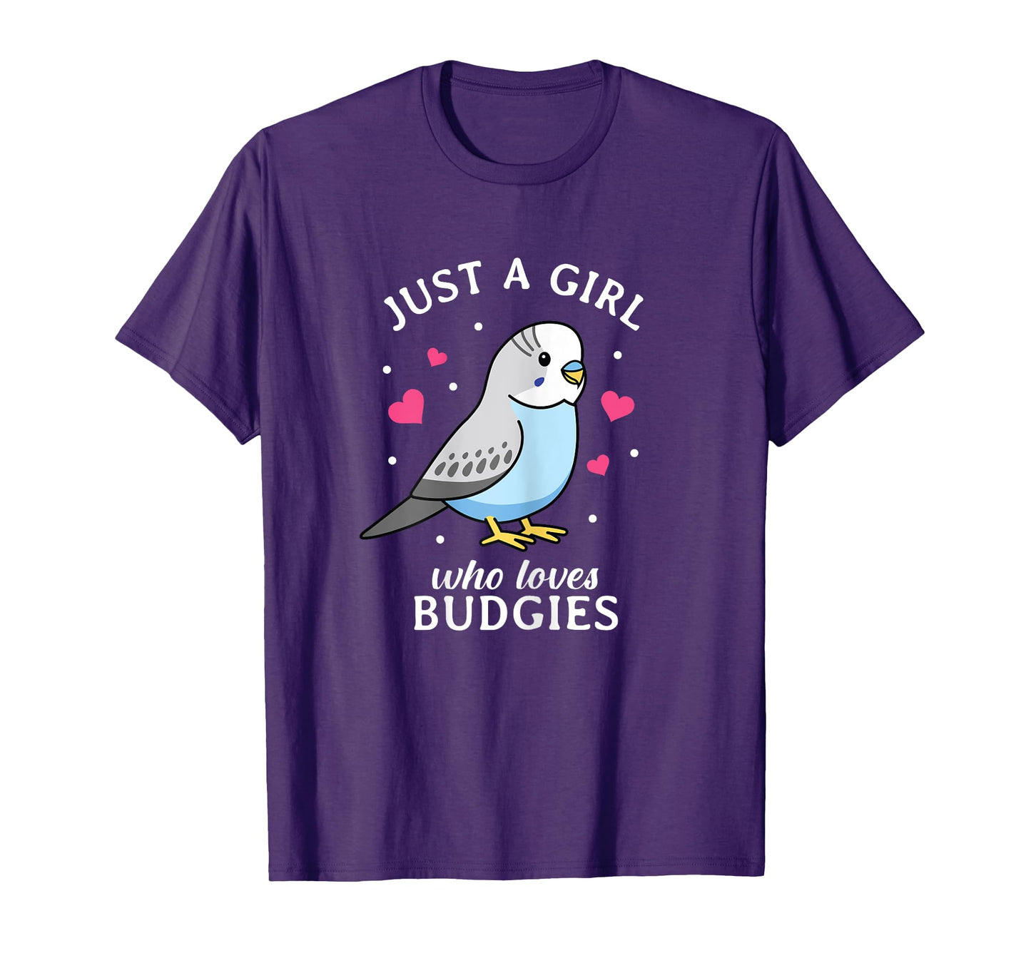 Just A Girl Who Loves Budgies - Women Funny Blue Budgerigar T-Shirt