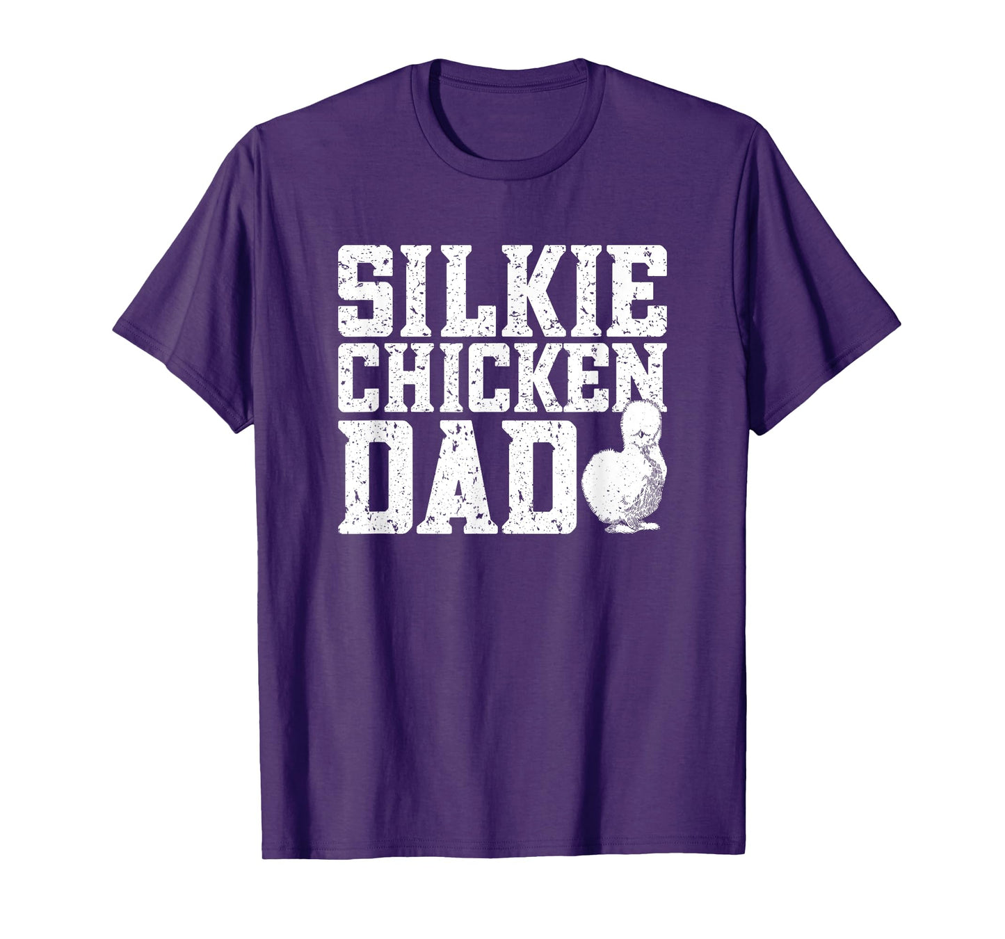 Silkie Chicken Dad Silky Chicken Daddy Hen Poultry Farmer T-Shirt