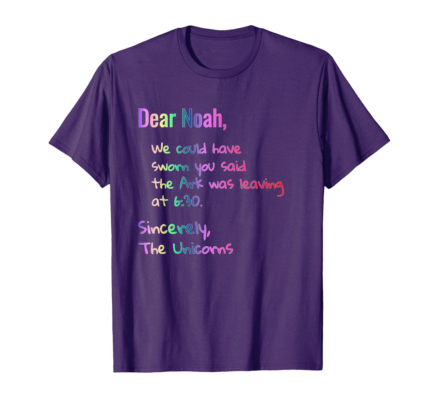 Dear Noah's Ark Leaving Unicorns Funny Christian T-Shirt