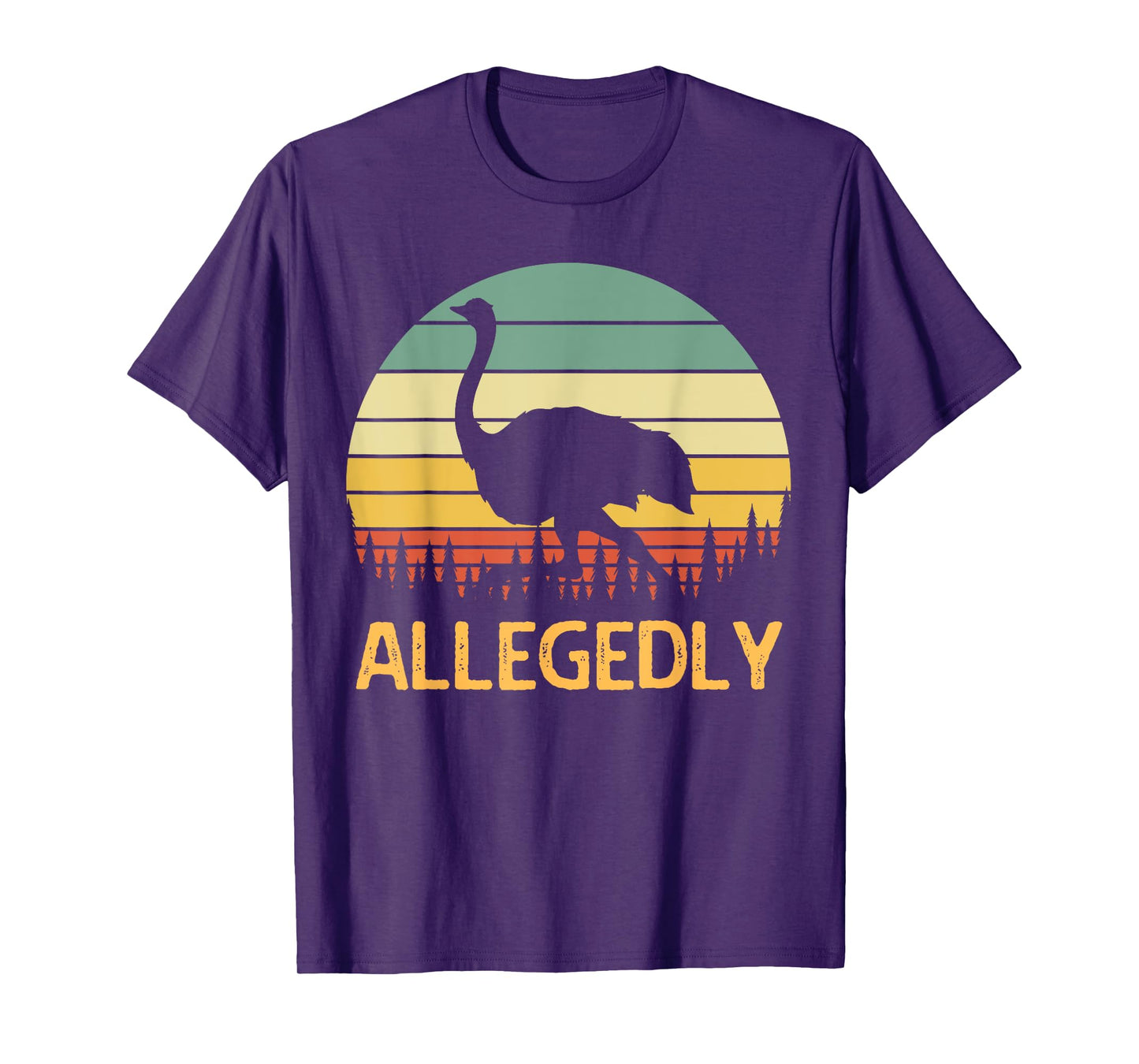 Allegedly Ostrich Funny Retro Funny Flightless Bird Lover T-Shirt