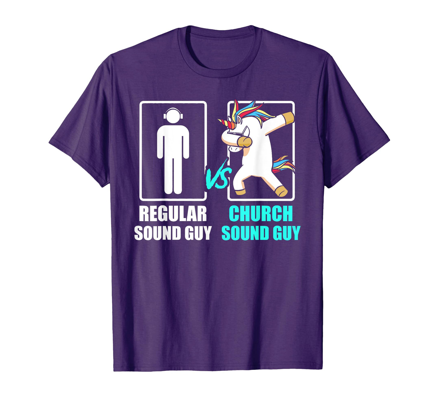 Regular Sound Guy & Church Sound Guy Unicorn Quote T-Shirt