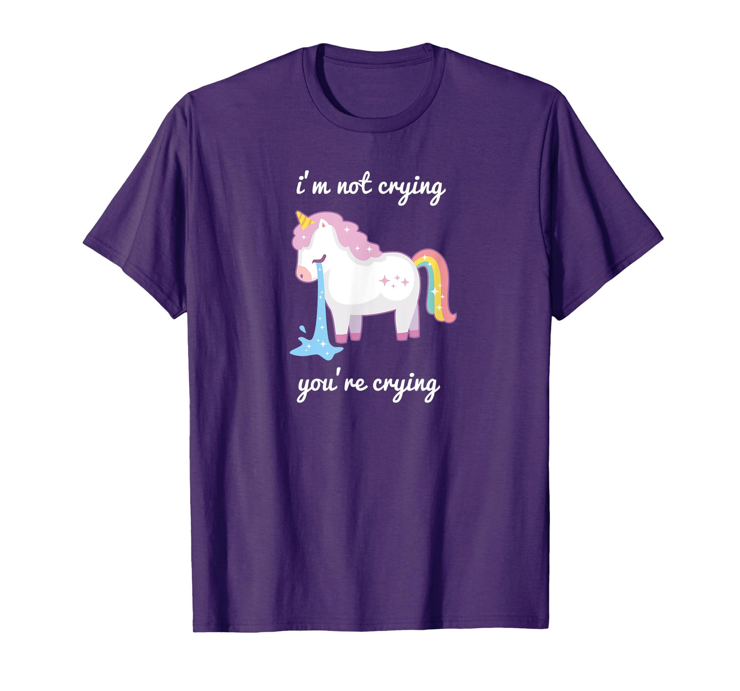 Unicorn meme I'm Not Crying Your Crying rainbow cute T-Shirt
