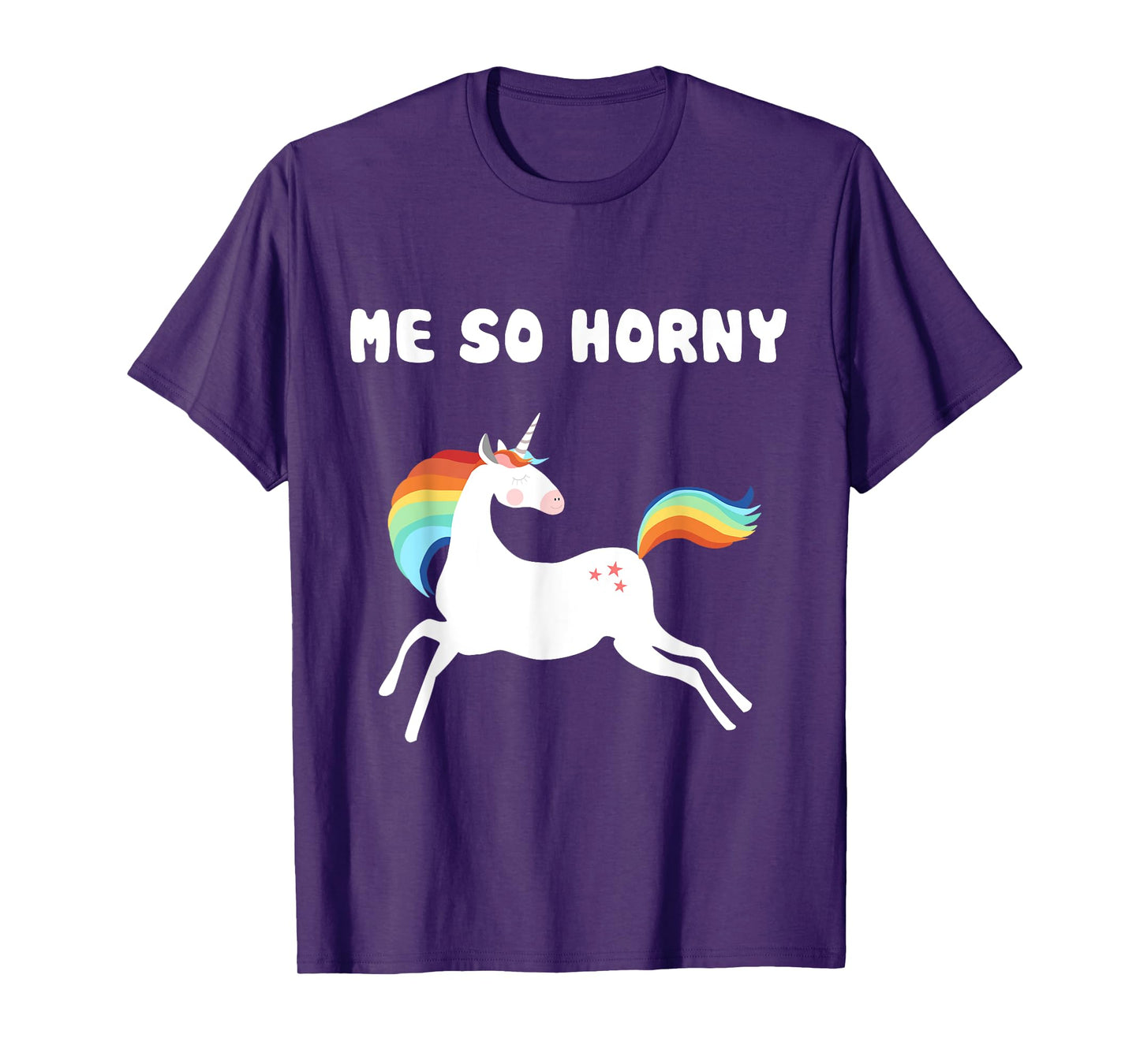 Me So Horny T-Shirt Funny Unicorn Tee T-Shirt