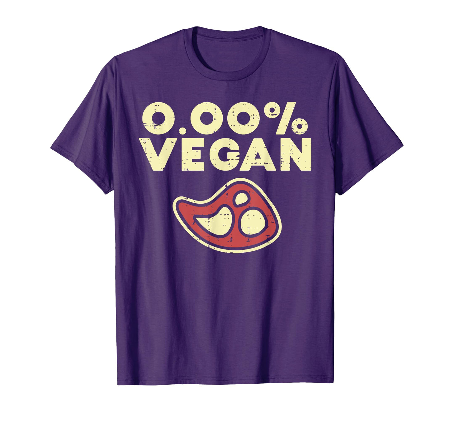 0 Zero Percent Vegan Funny Steak Bbq Grill Meat Lover Eater T-Shirt