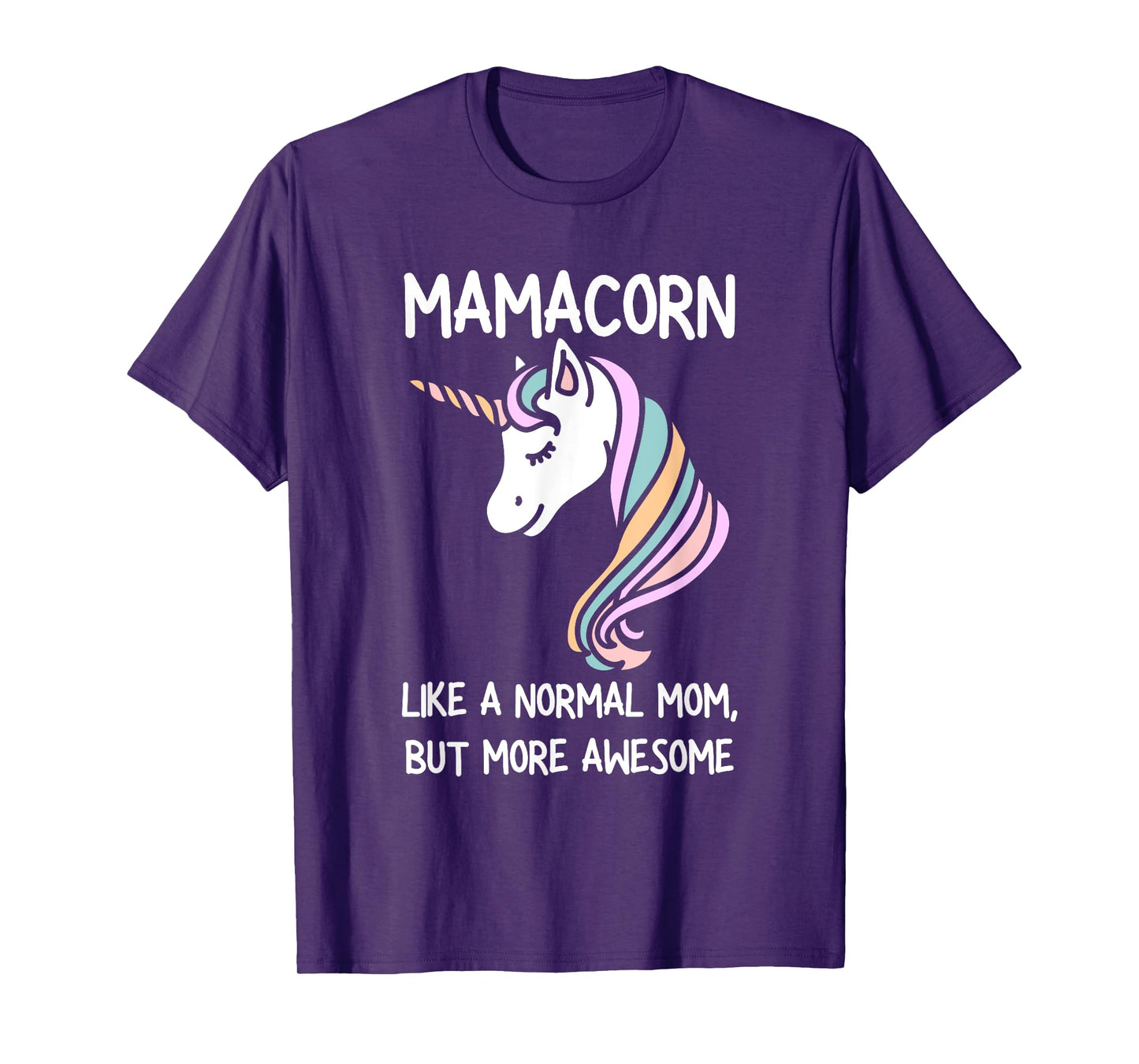 Womens Funny Mamacorn Unicorn Costume Mom Mother's Day T-Shirt