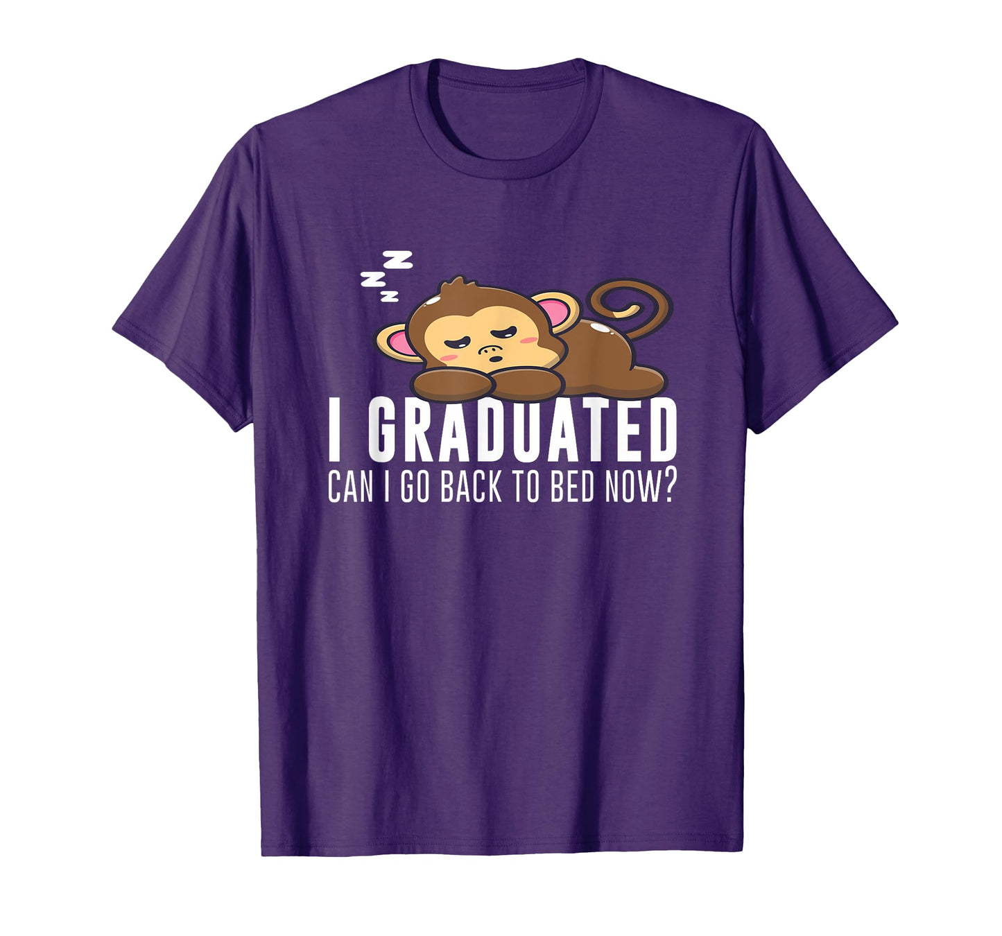 Funny I Graduated Can I Go Back To Bed Now Monkey Graduation T-Shirt