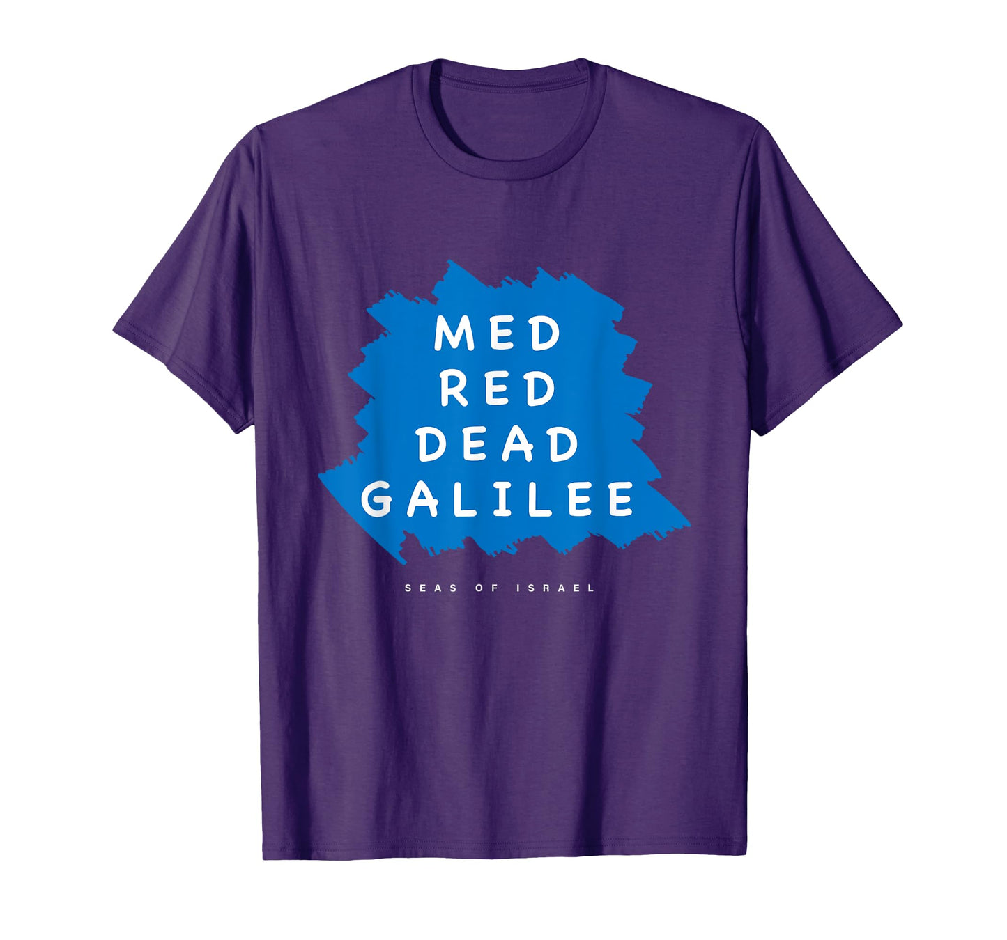 Med Red Dead Galilee Sea Israel T-Shirt T-Shirt