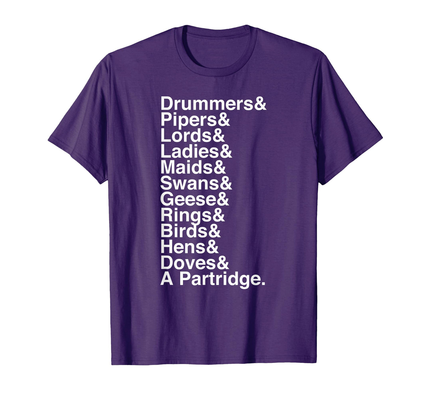 12 Days of Christmas Helvetica List T-Shirt