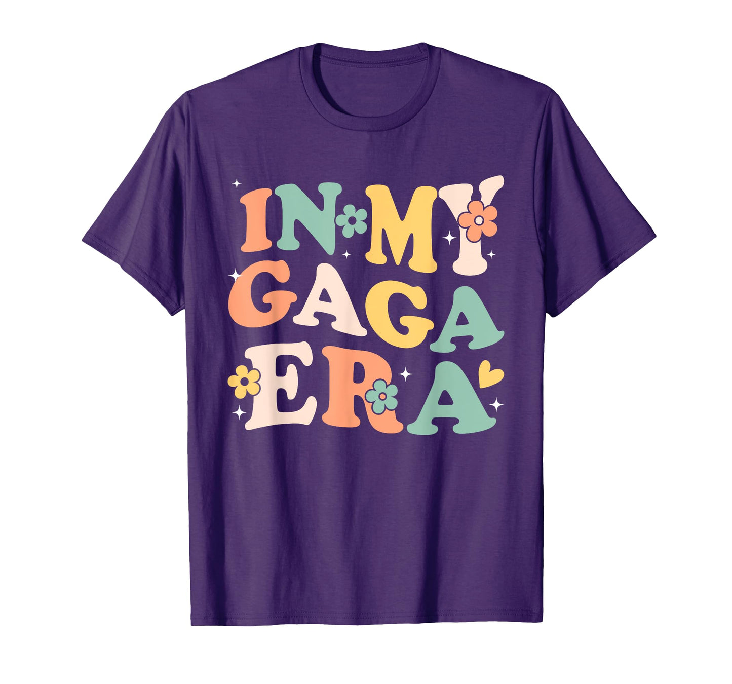 In My Gaga Era Funny Sarcastic Groovy Retro Mothers Day T-Shirt