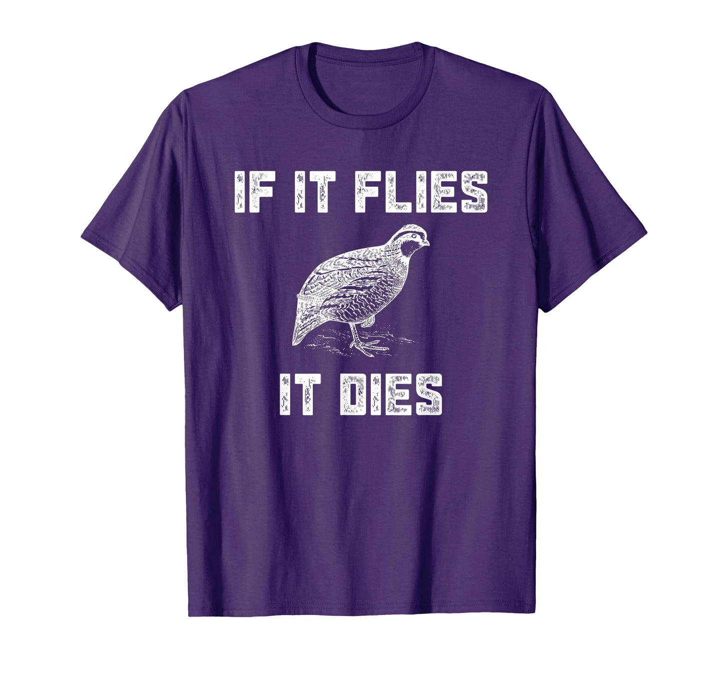Funny Quail Hunting T-Shirt - Bobtail Hunter Gift Idea T-Shirt