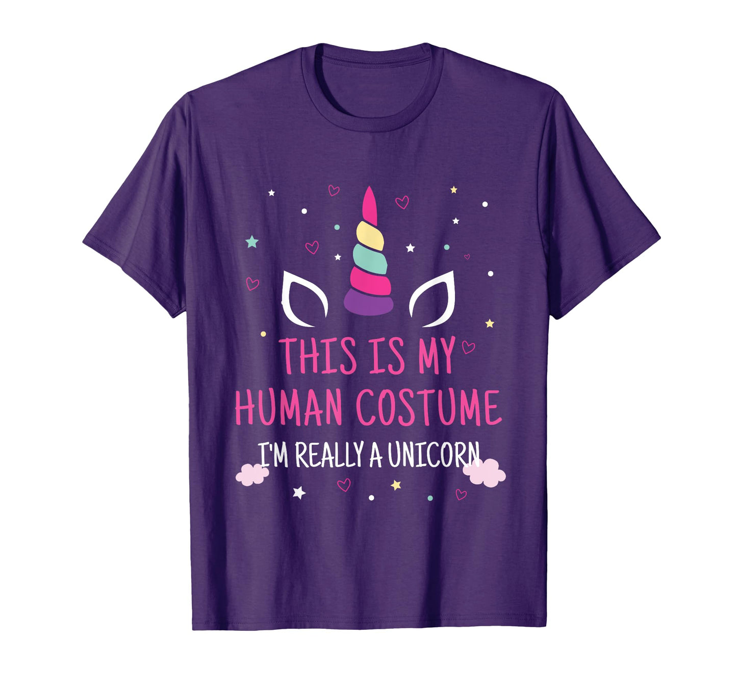 This Is My Human Costume I'm Really A Unicorn T-Shirt