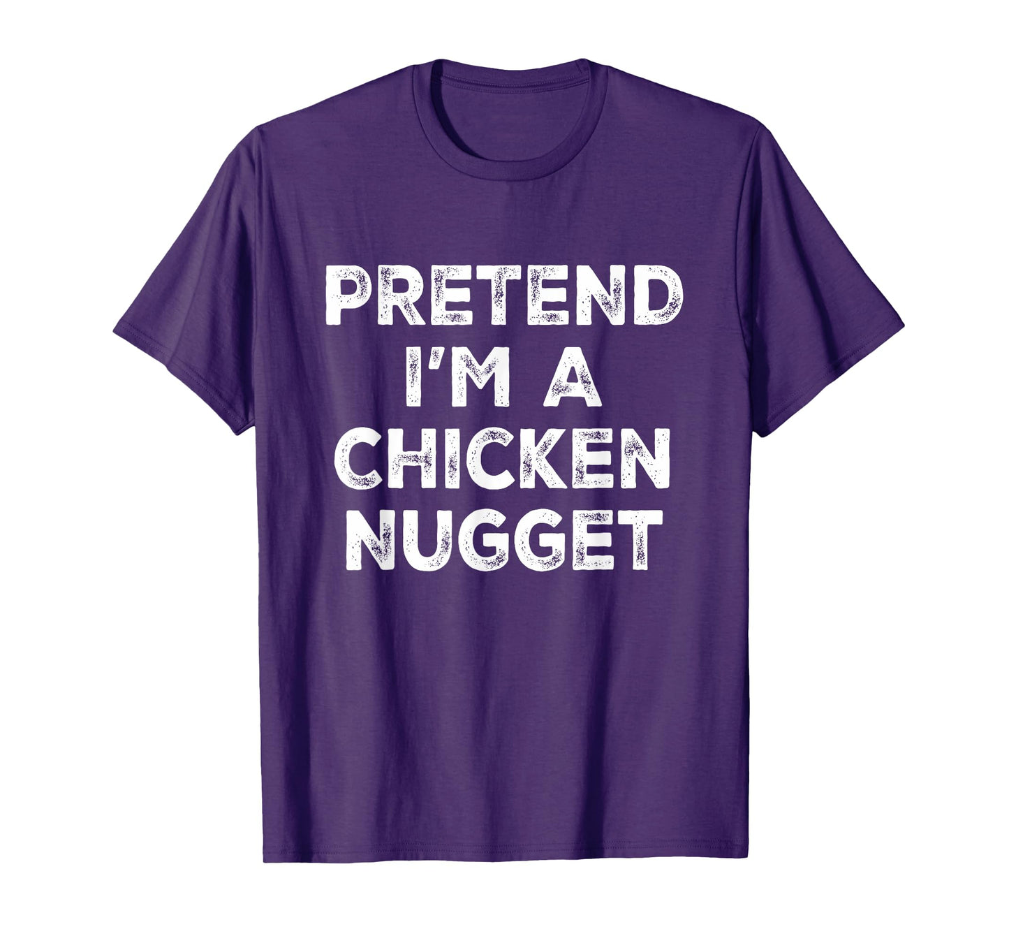 Pretend I'm A Chicken Nugget Lazy Halloween Costume T-Shirt