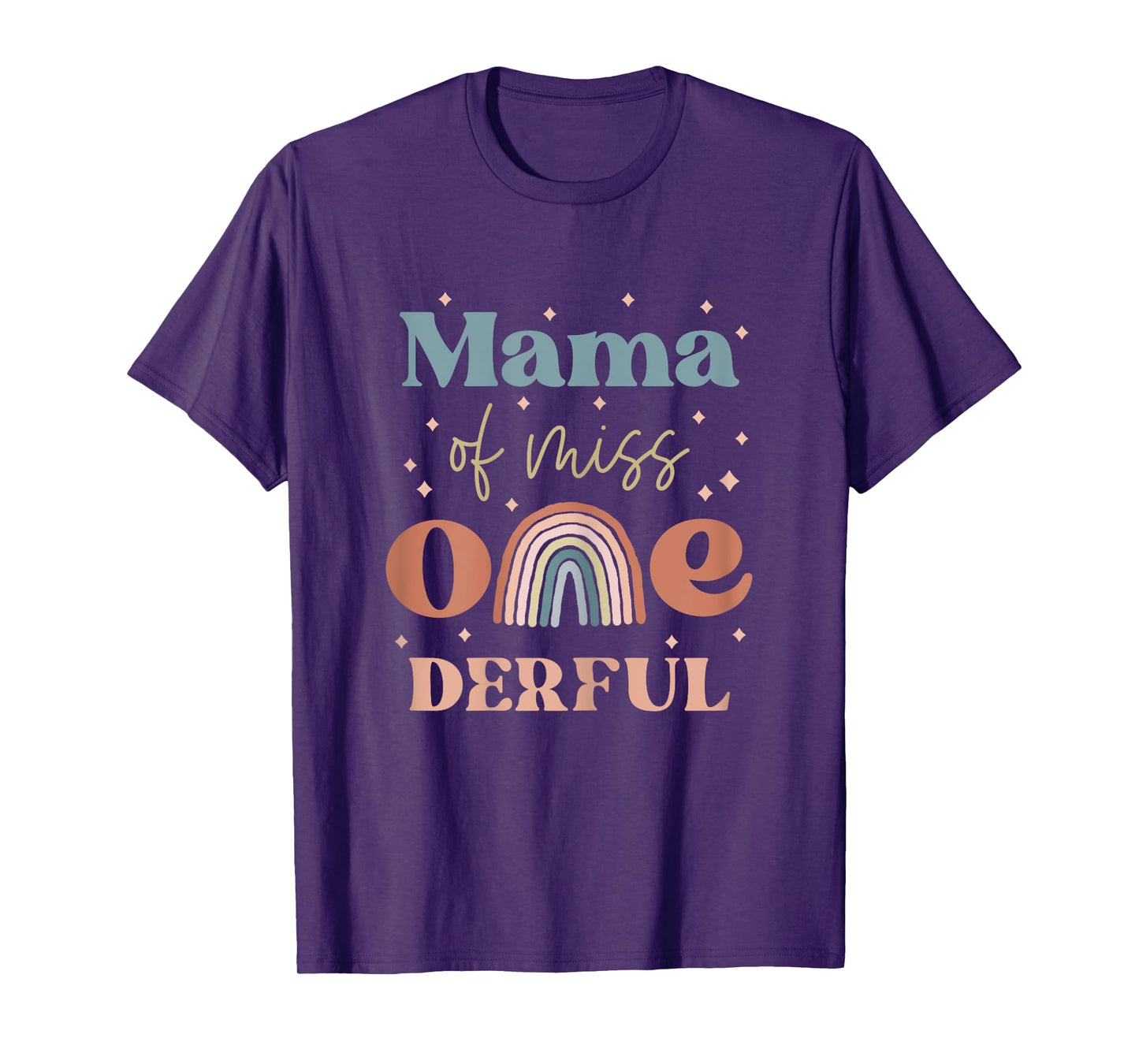 Mama of Miss Onederful Boho Rainbow Daughter First Birthday T-Shirt
