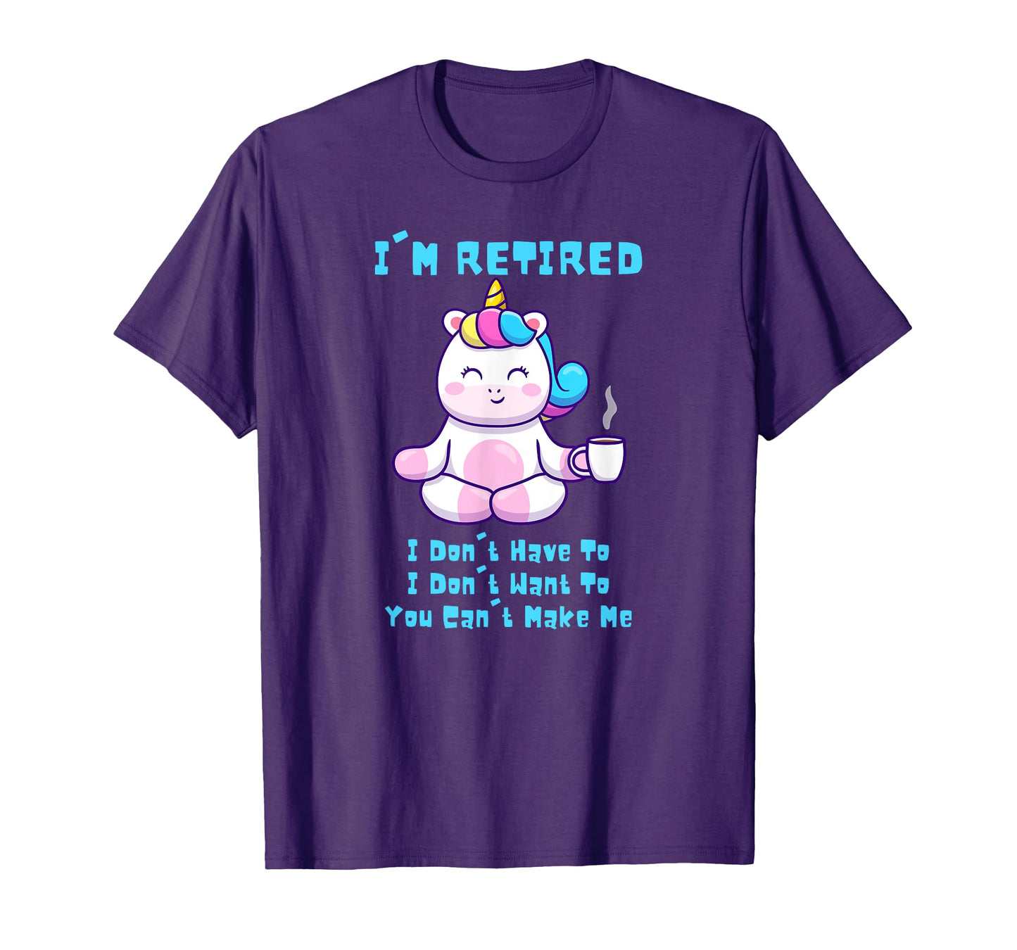 I'm Retired Funny Yoga Unicorn Coffee Retirement Gift T-Shirt