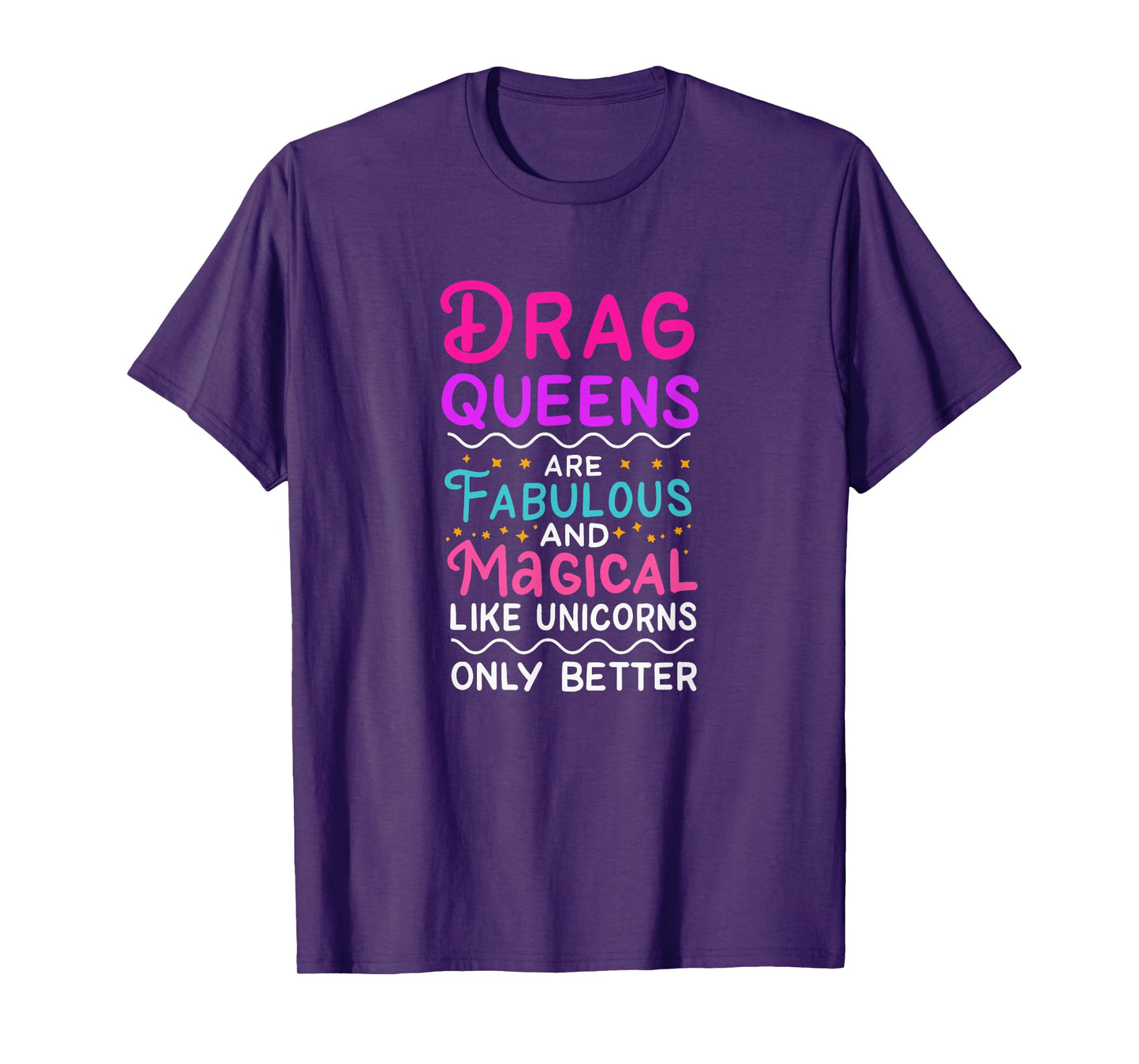 Drag Queen Gift for Drag Performer Drag Queen community T-Shirt
