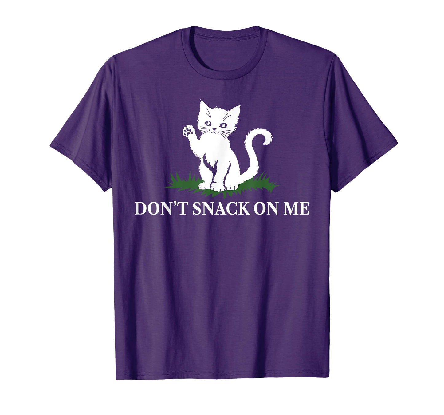 Cat Don't Snack On Me Men Women T-Shirt