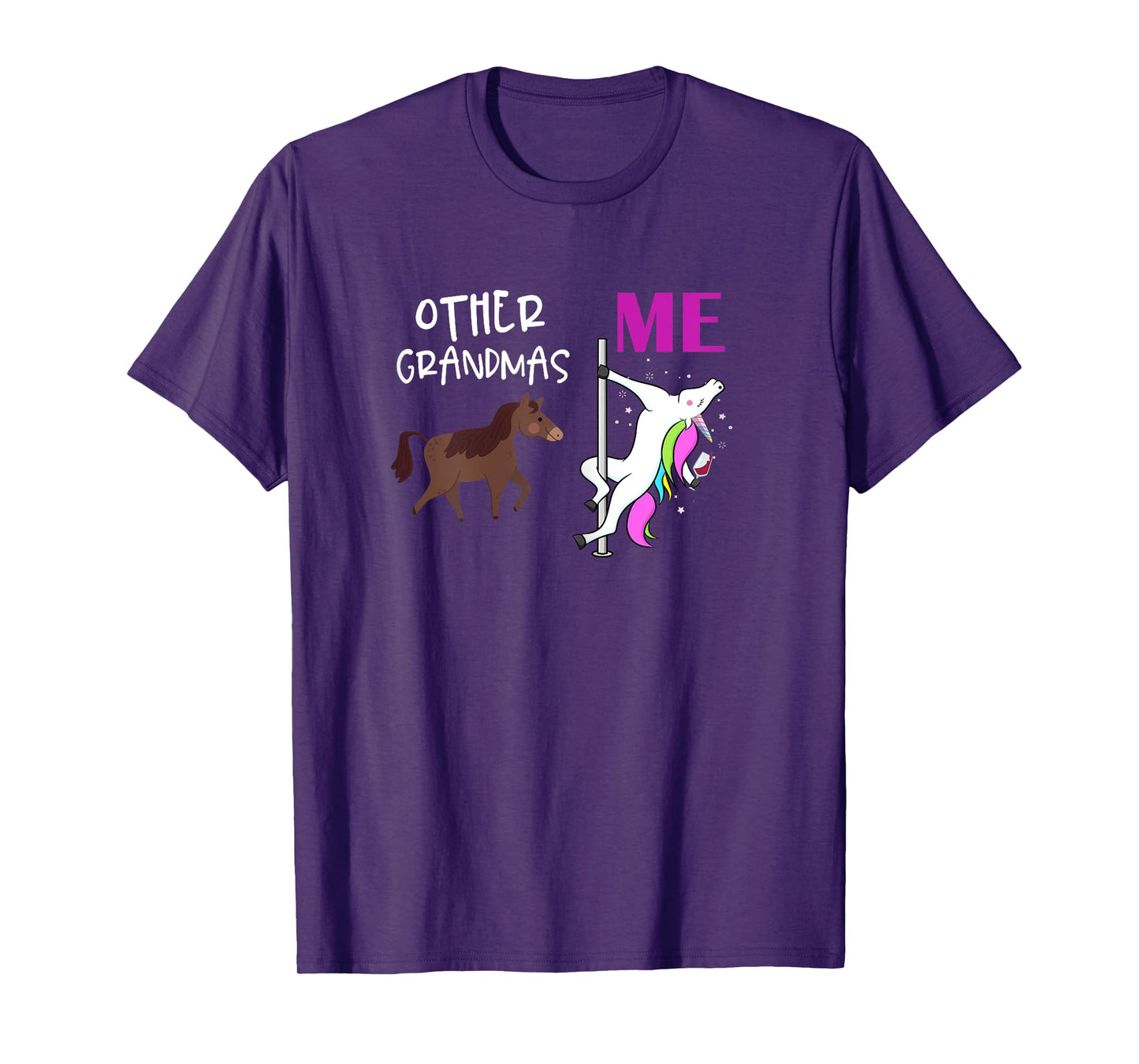 Other Grandmas Me Unicorn Dancing Wine Lover Design T-Shirt