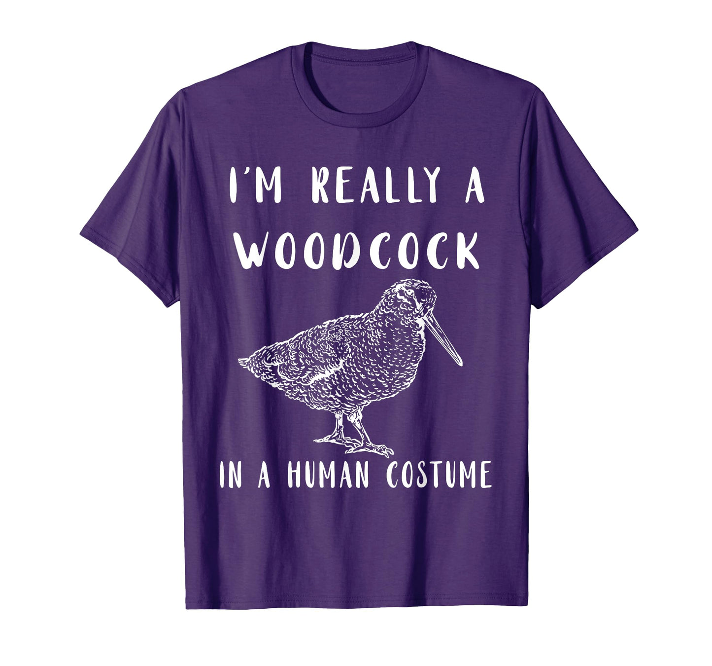 Woodcock I'm Really A Woodcock Bogsucker Woodcock Bird T-Shirt