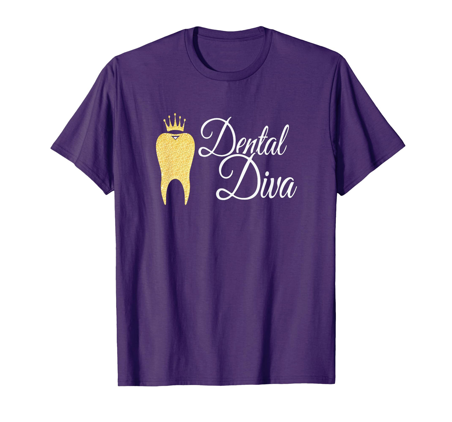 Dental Diva Dentists Assistants Hygienists Dentistry Office T-Shirt