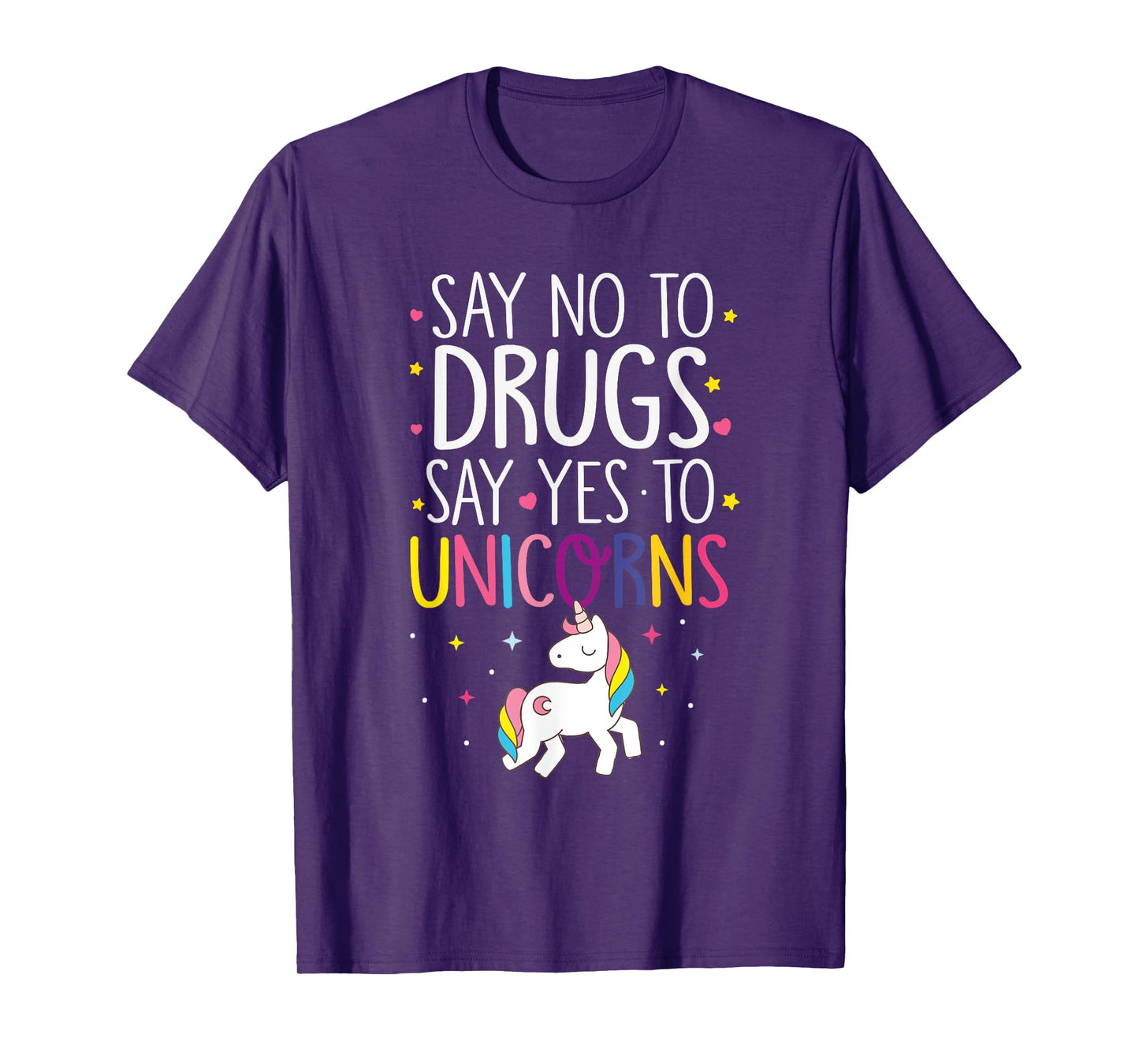 Funny Say No To Drugs Say Yes To Unicorns T-Shirt