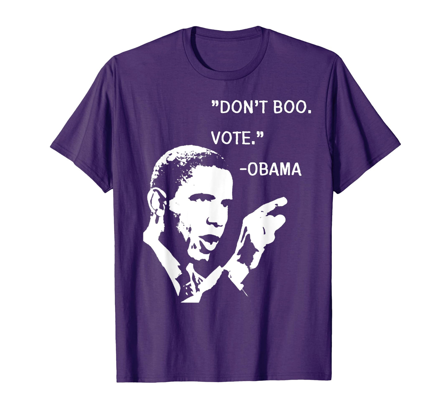 Don't Boo. Vote. | Barack Obama Quote T-Shirt
