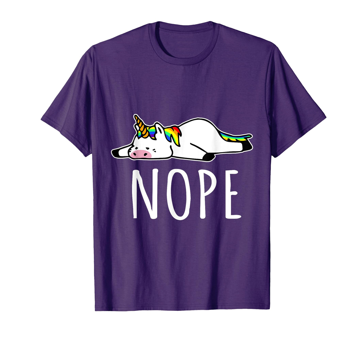 Nope Unicorn T-Shirt Nah Not Gonna Do It, Funny Lazy Gift T-Shirt