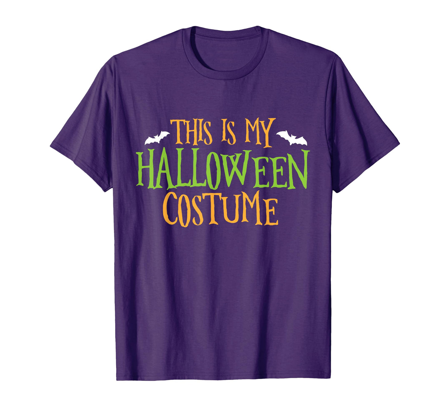 This is my Halloween Costume Funny Party Gift Man Woman T-Shirt