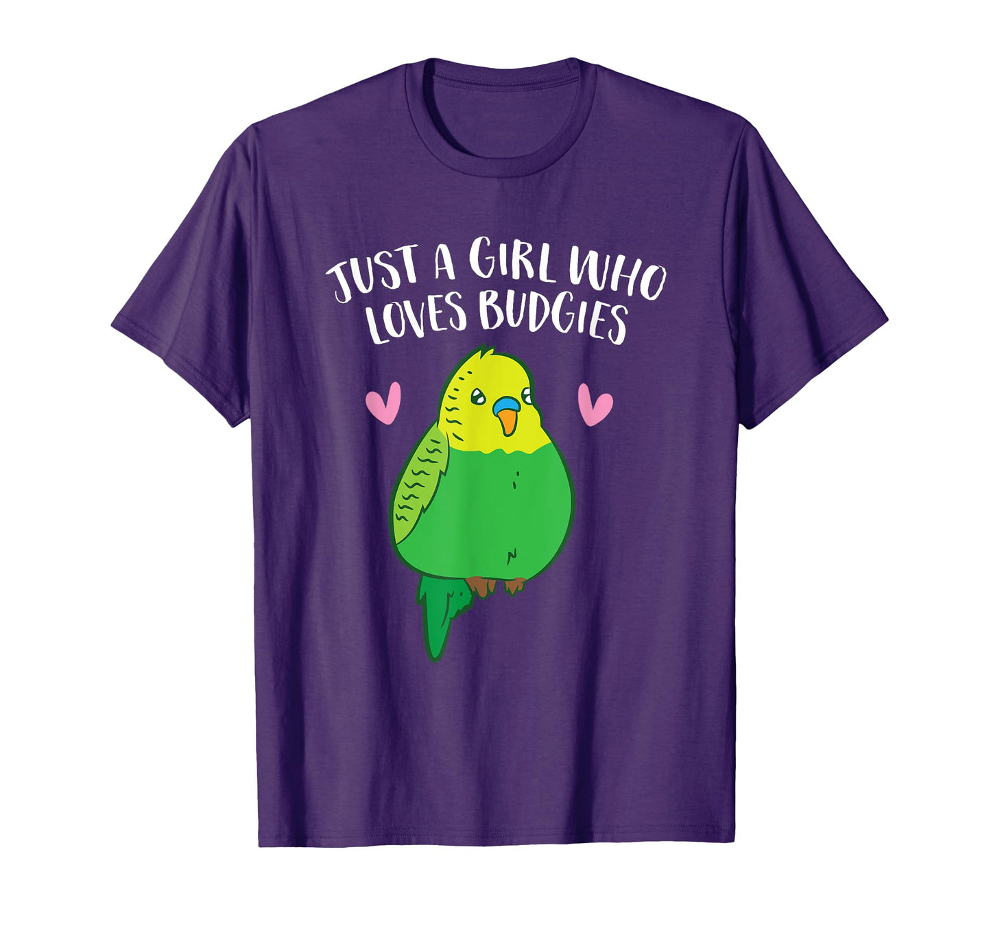 Just a Girl Who Loves Budgies Cute Birds Love Budgie T-Shirt