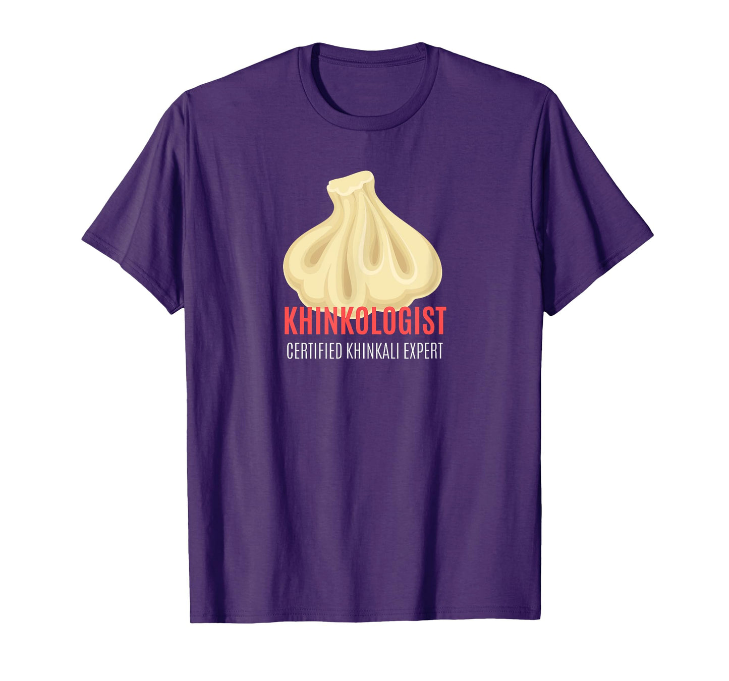 Khinkologist Khinkali Lover Georgian Dumplings T-Shirt