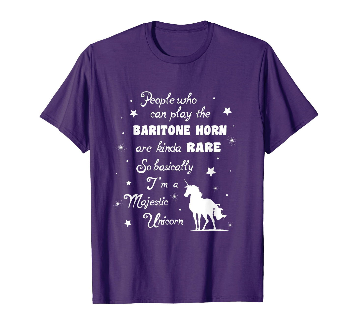 I play Baritone Horn so basically I'm a Unicorn Music Tshirt T-Shirt