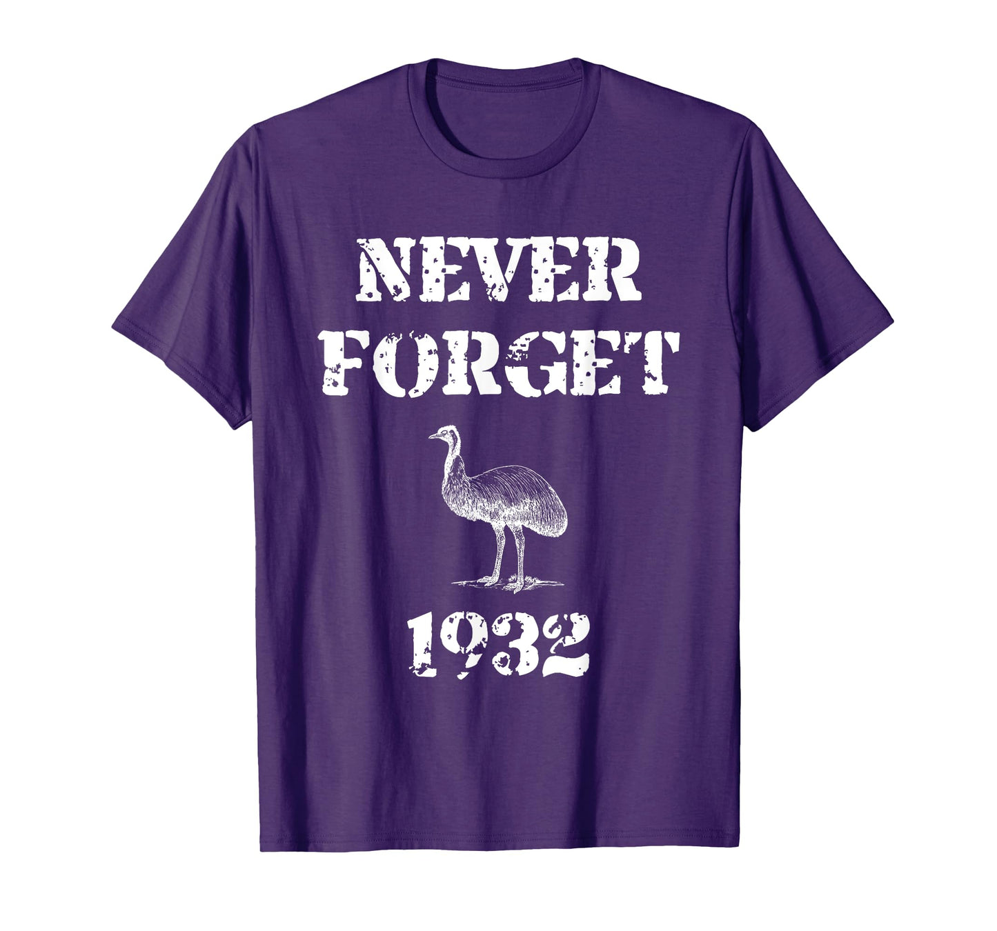Emu War 1932 Never Forget T-Shirt T-Shirt