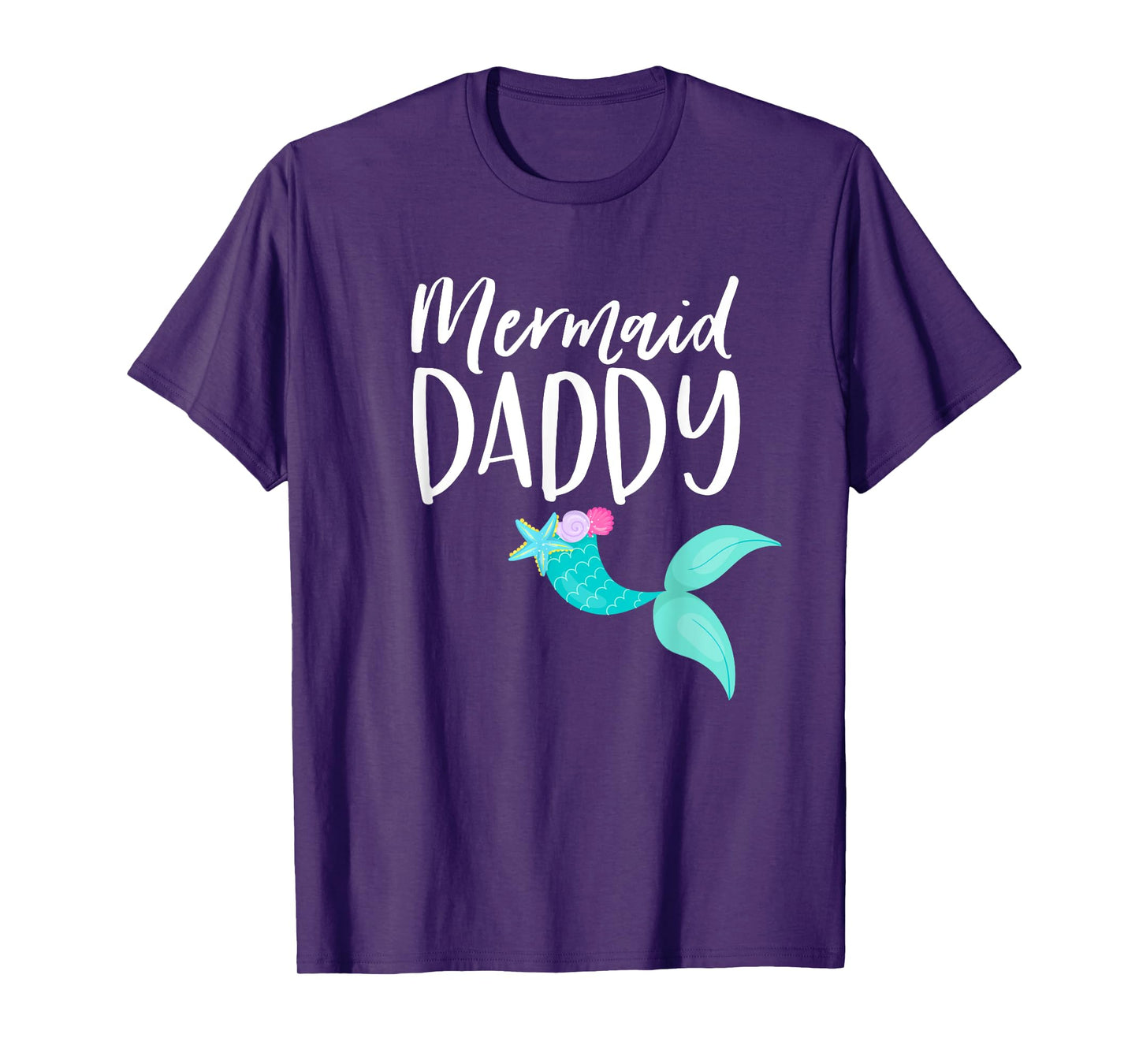 Merdad Birthday Party Tee Mom Dad Girl MERMAID DADDY SHIRT T-Shirt