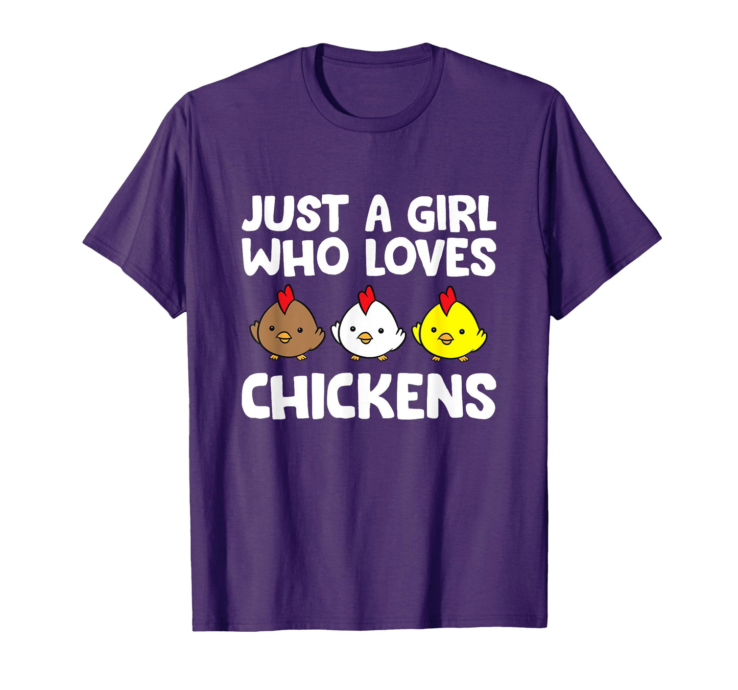 Just a Girl Who Loves Chickens T-Shirt