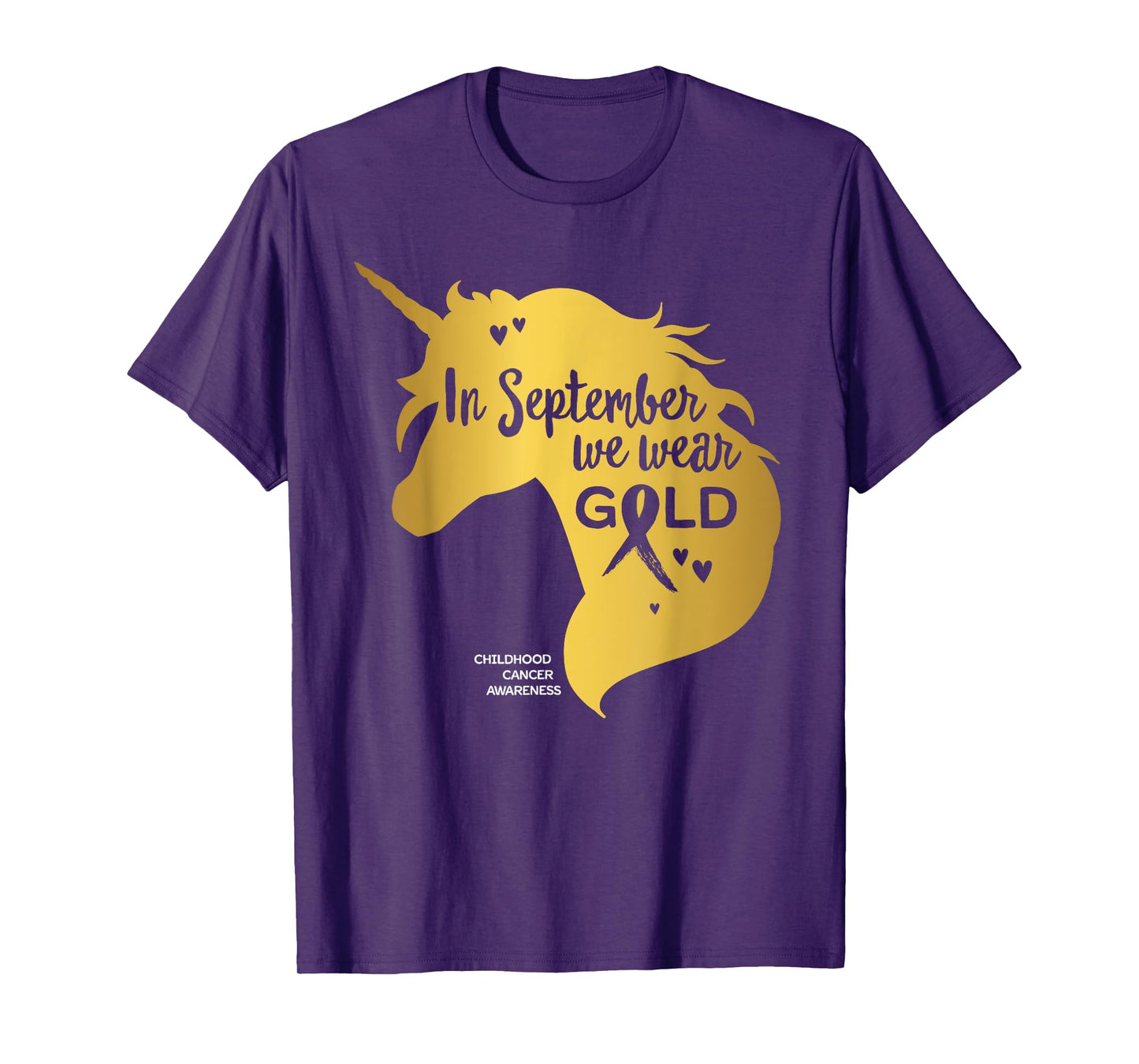 Childhood Cancer Awareness Shirts In September We Wear Gold T-Shirt