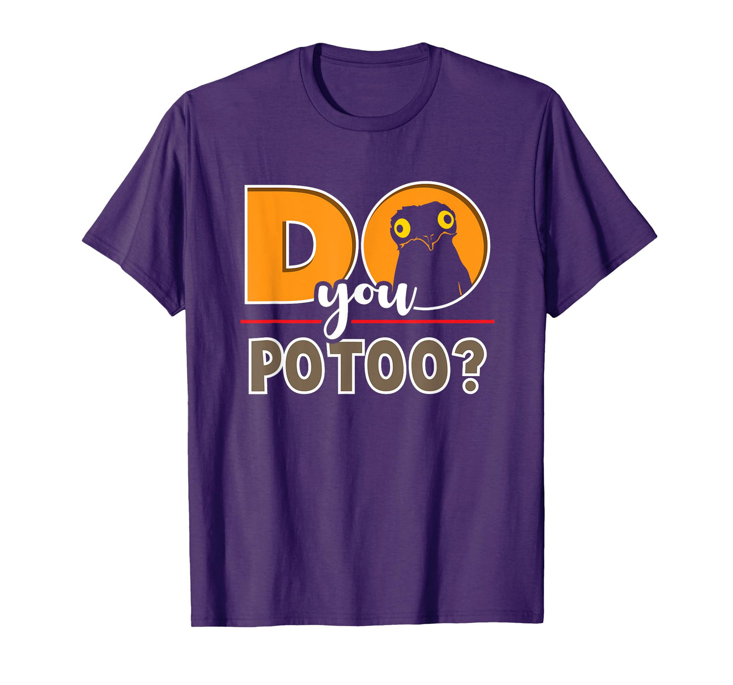 Meme Funny Do You Potoo Graphic Bird T-Shirt