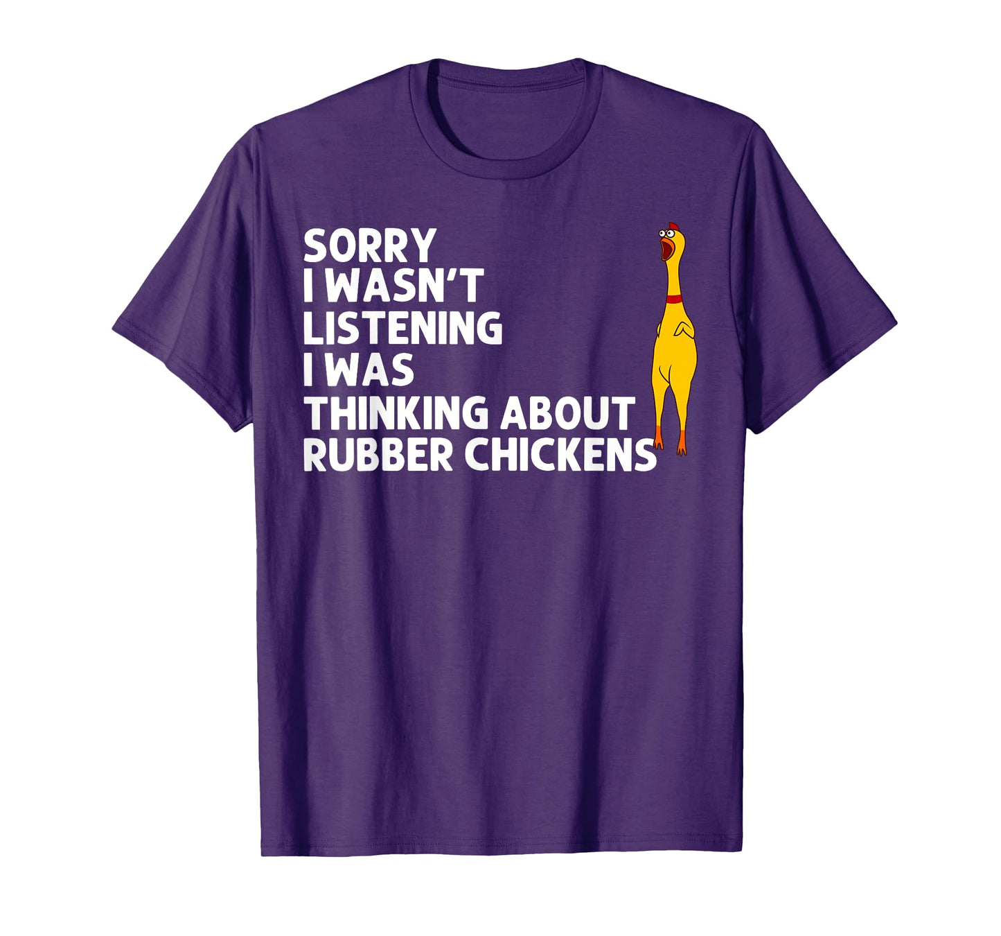 Cute Chicks Squeaking Toy Animal Pun Lover Designs Funny Rubber Chicken Gift Men Women Rubber Chicken Costume T-Shirt
