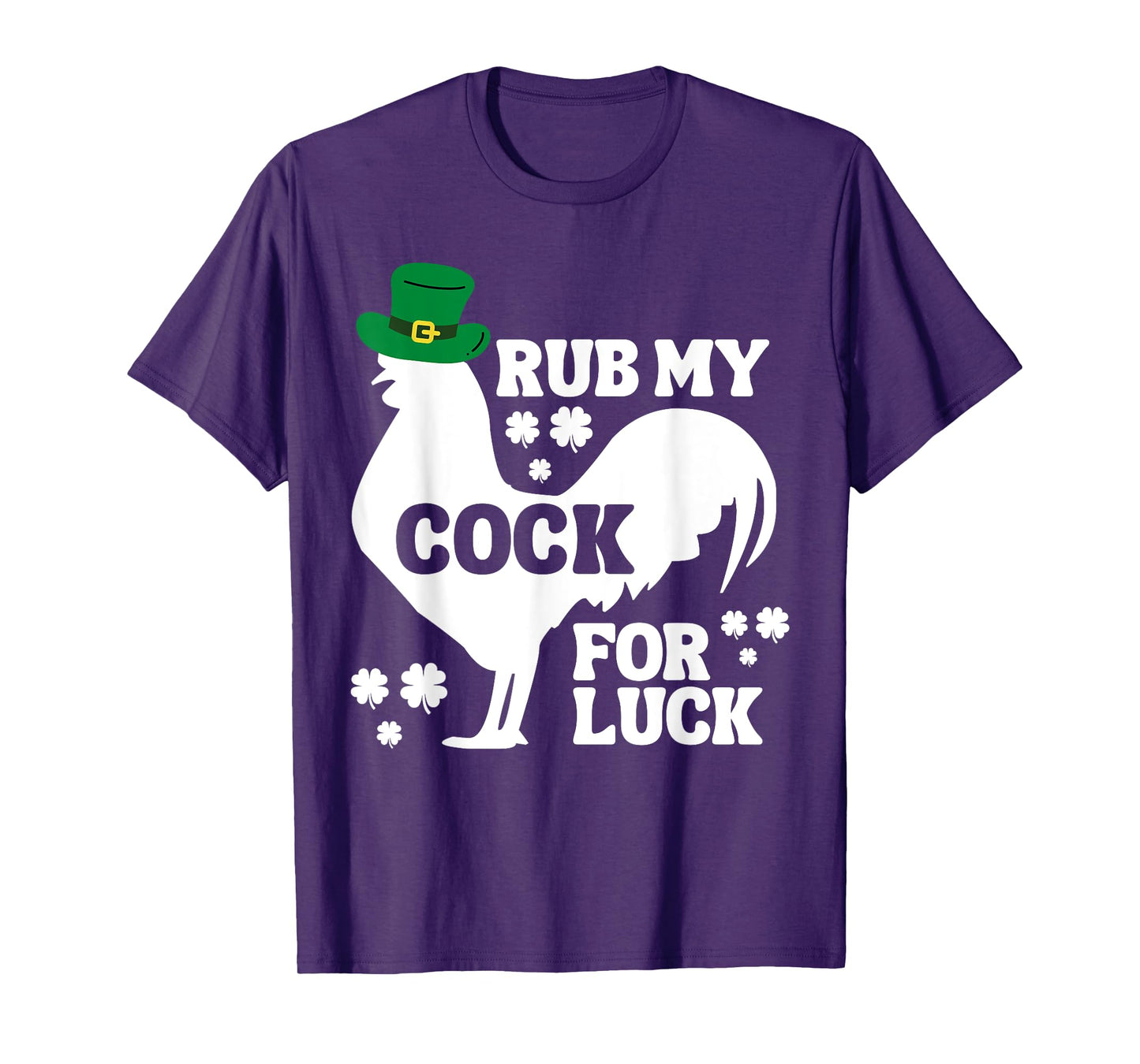 Rub My Cock for Good Luck, Funny St Patrick's Day T-Shirt