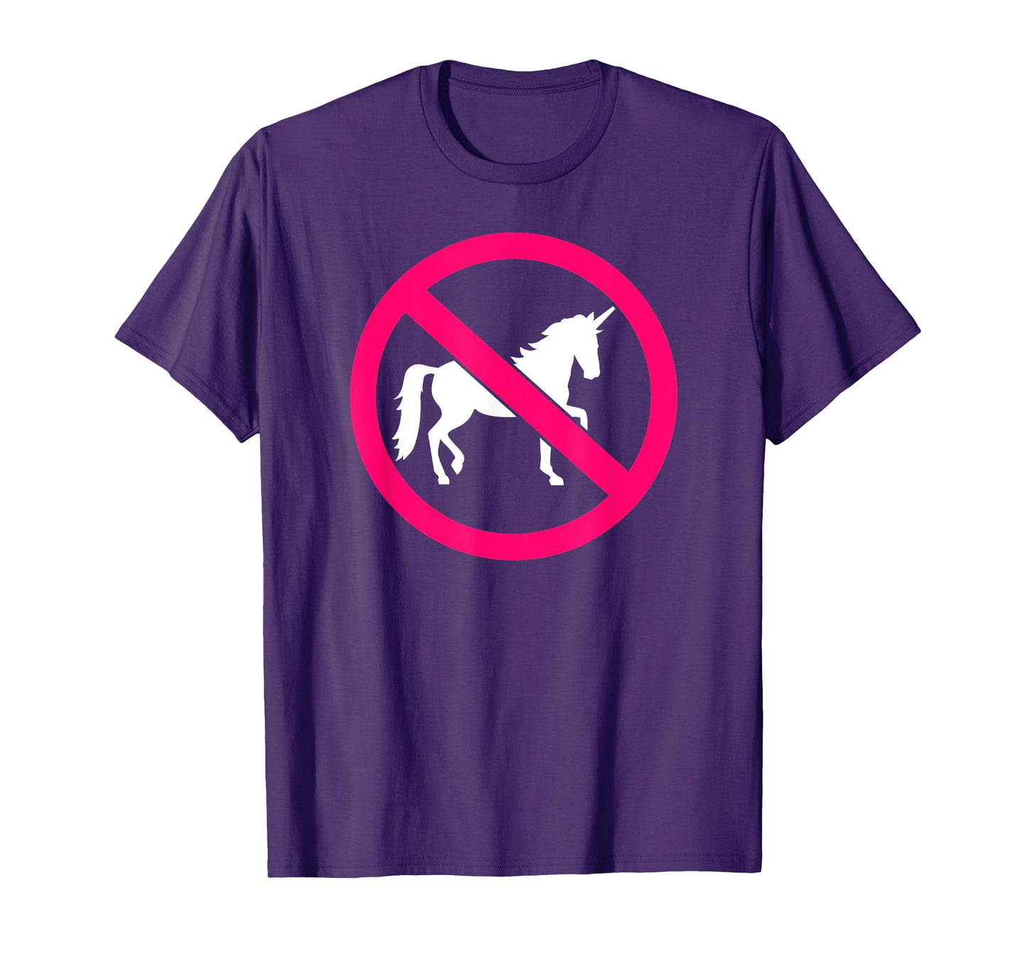 No unicorns T-Shirt