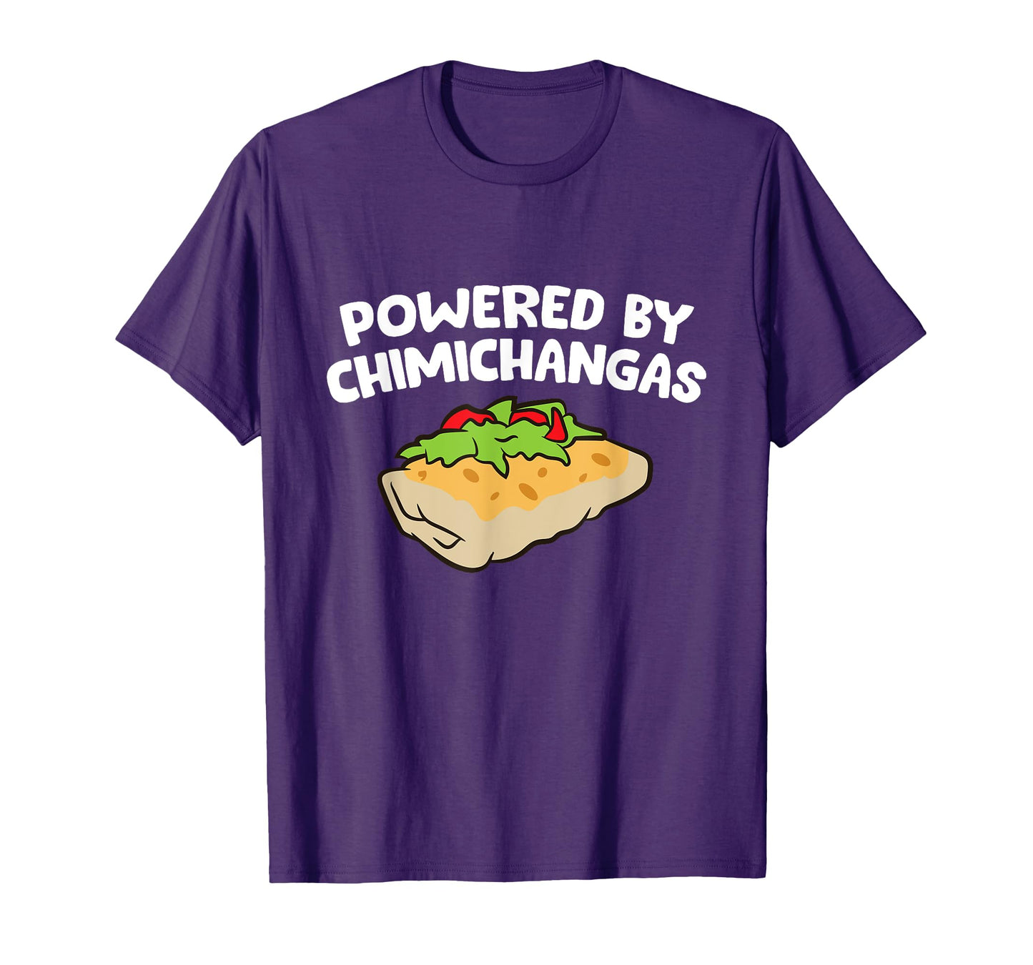 Powered By Chimichangas T-Shirt