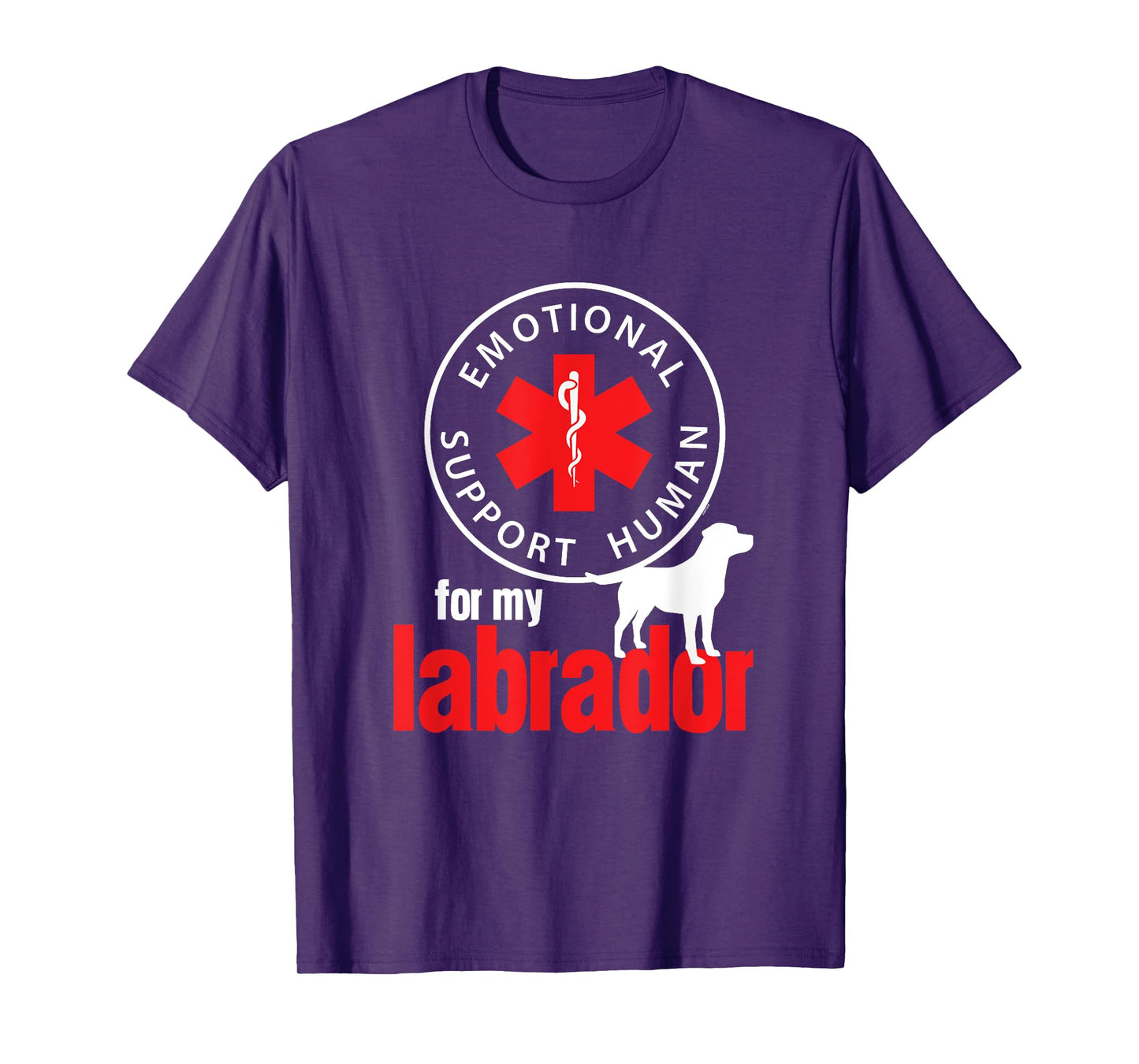 Emotional Support Human for my Labrador - Dog Lover Shirt T-Shirt